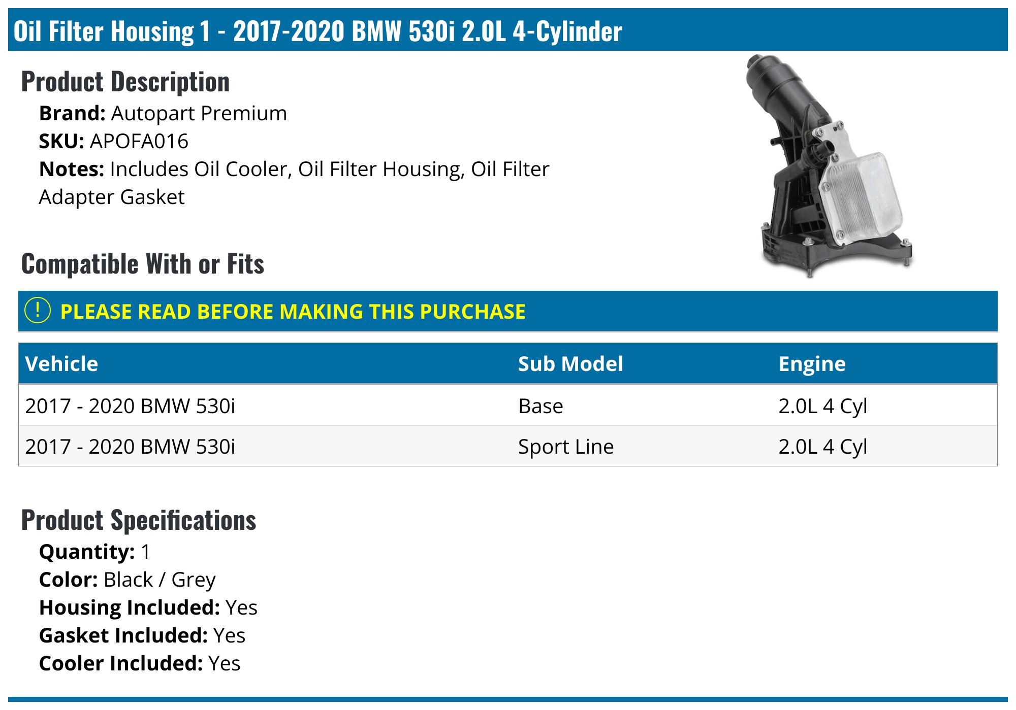 20172020 BMW 530i Oil Filter Housing Autopart Premium APOFA016