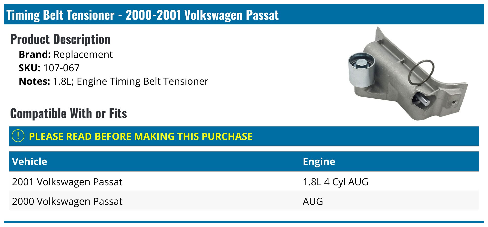 20002001 Volkswagen Passat Timing Belt Tensioner Replacement 107067