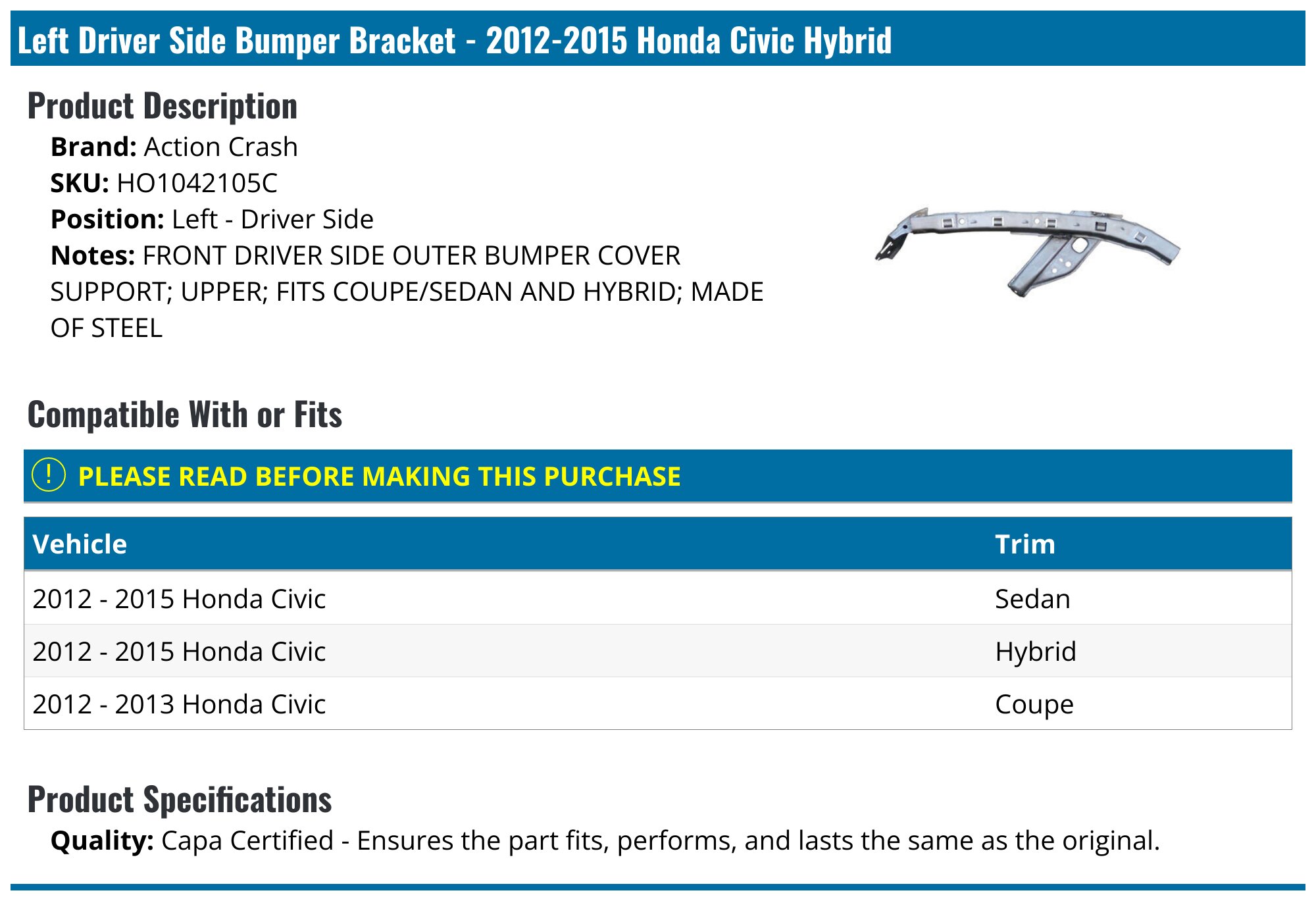 Front Driver Side Bumper Bracket – For 2012-2015 Honda Civic (HO1042105 / 71190TR0A00)