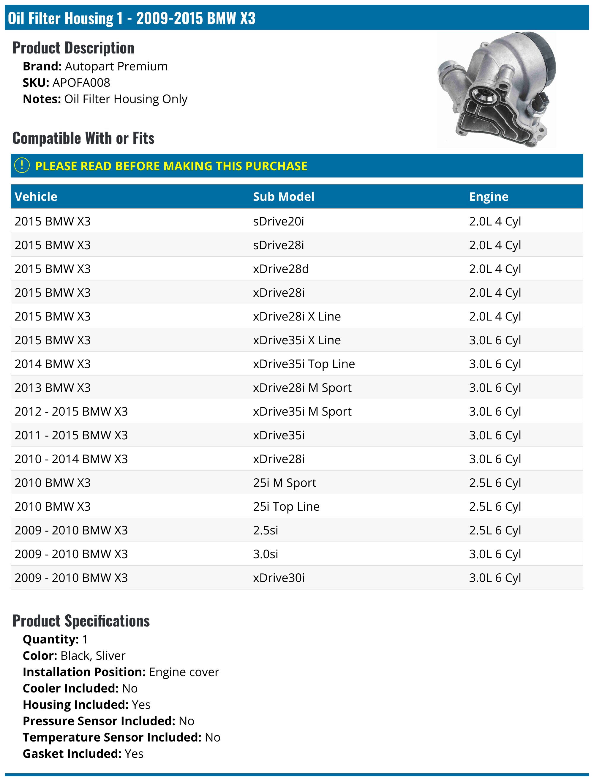 2009-2015 BMW X3 Oil Filter Housing - Autopart Premium APOFA008 ...