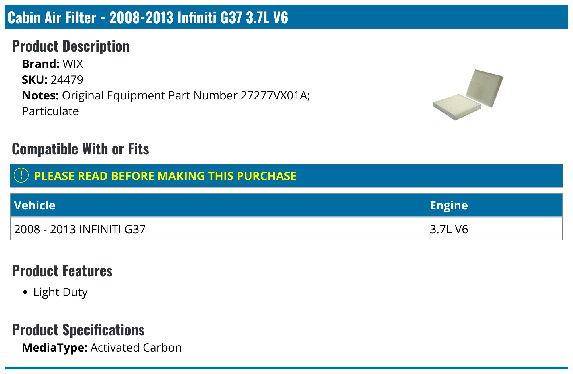 Cabin Air Filter 2008-2013 Infiniti G37 V6 WIX 28853-07441437
