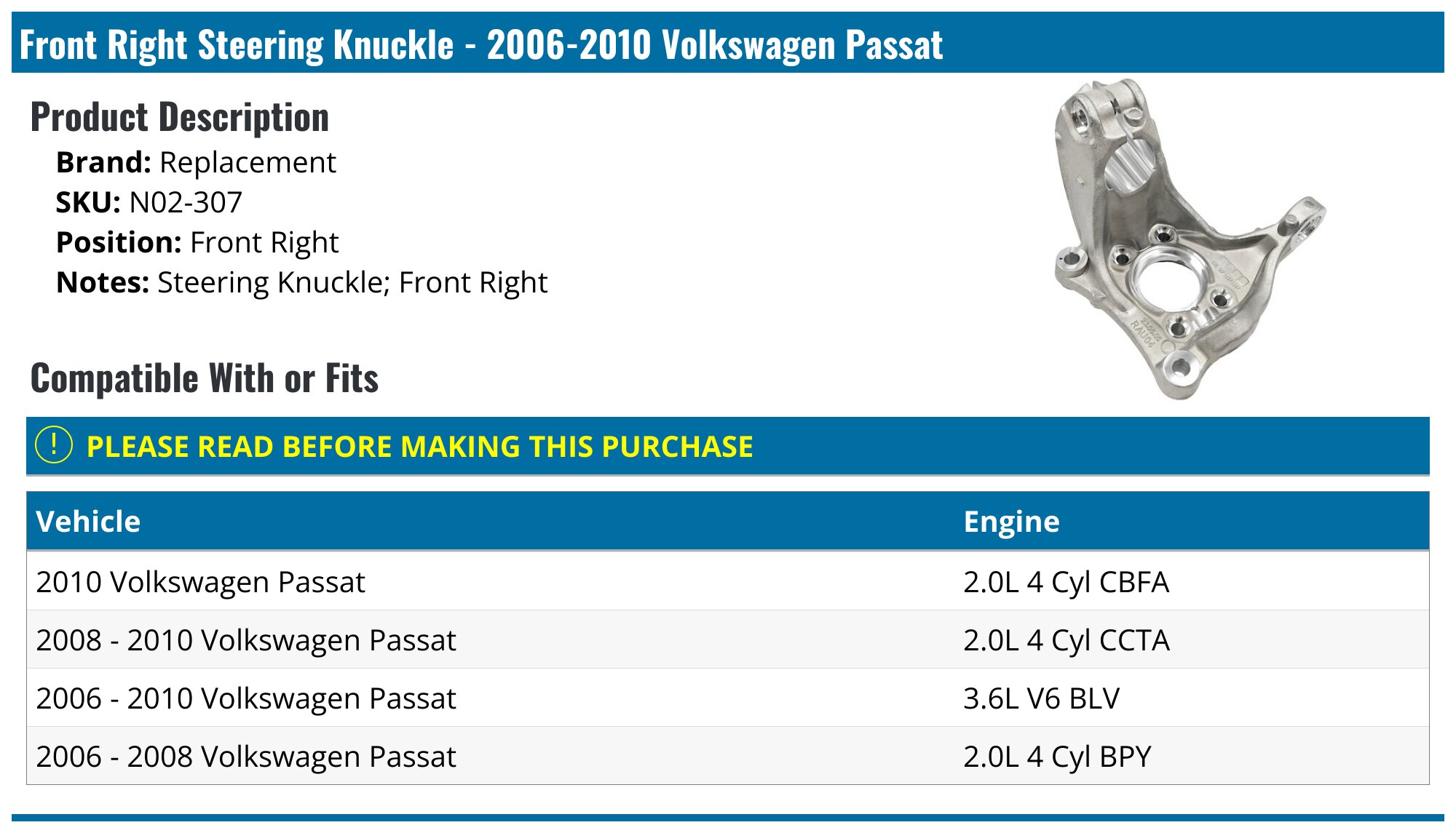 2006-2010 Volkswagen Passat Steering Knuckle - Replacement N02-307 