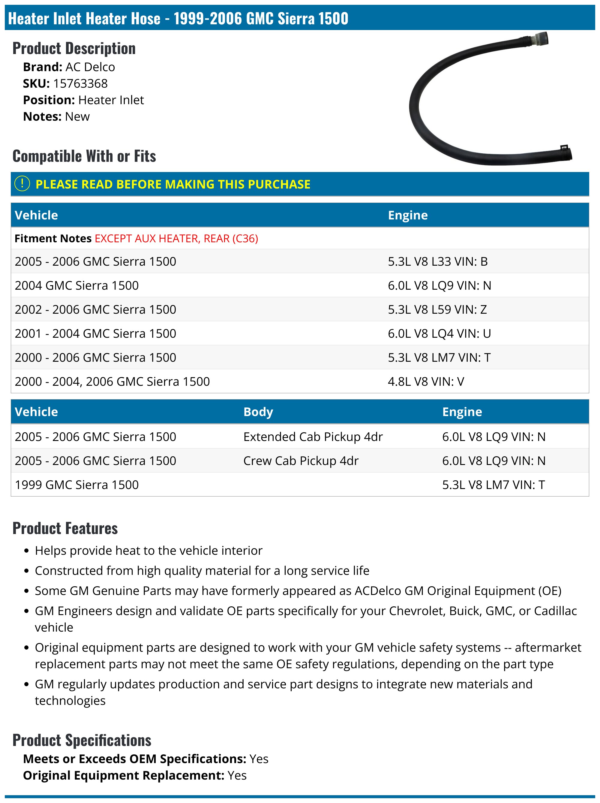 1999-2006 GMC Sierra 1500 Heater Hose - AC Delco 15763368 - Heater ...