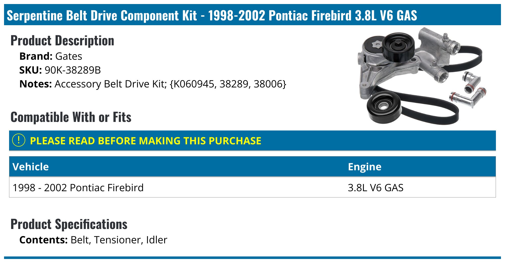 A Premium Engine Serpentine Belt Drive Kit Compatible With Pontiac Firebird 1998 1999 2000 2001 2002 5 7l