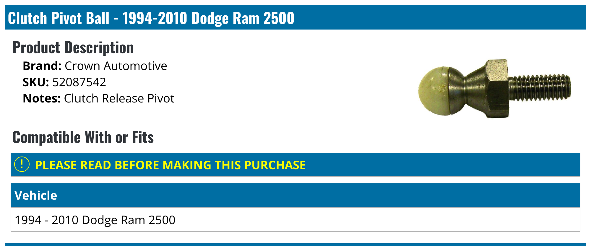 19942010 Dodge Ram 2500 Clutch Pivot Ball Crown Automotive 52087542