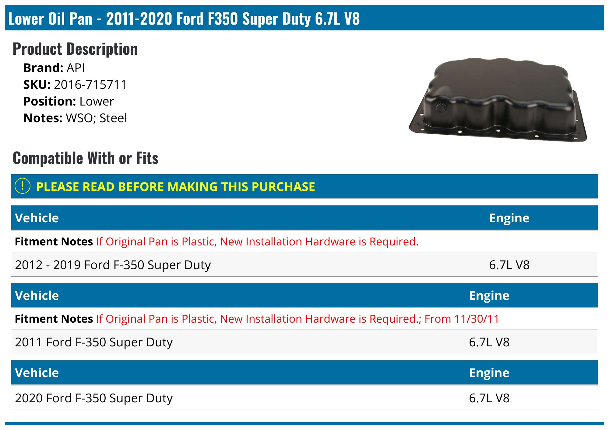 2011-2020 Ford F350 Super Duty Oil Pan - API 96695-02310638 