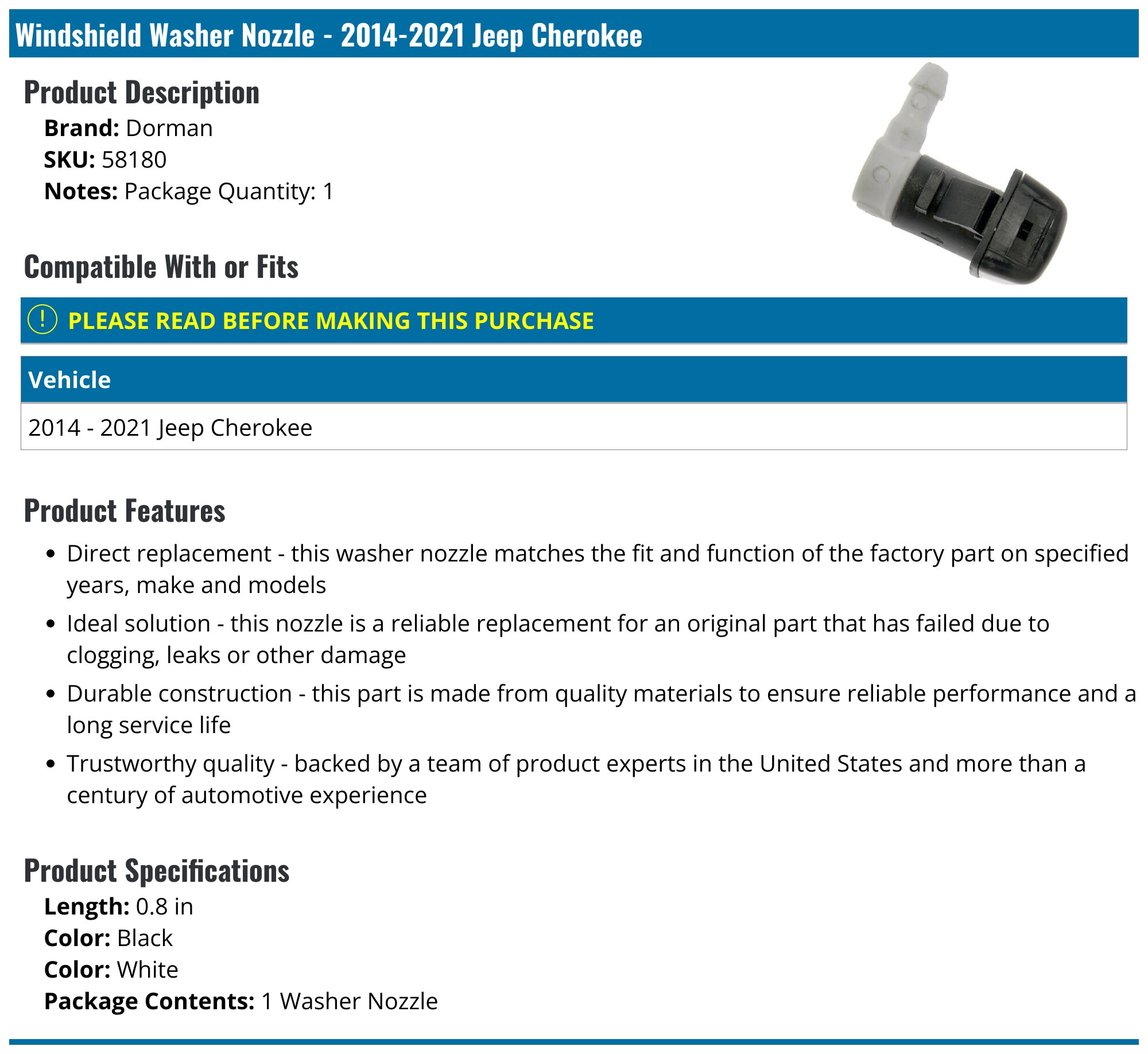 thumbnail image 2 of Genuine MOPAR Windshield Washer Nozzle For 2014-2017 Jeep Cherokee - Part #68102968AA 2 of 10