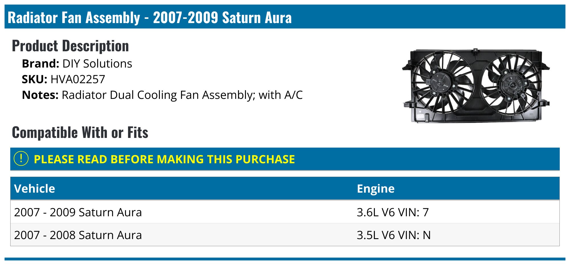 20072009 Saturn Aura Radiator Fan Assembly DIY Solutions HVA02257