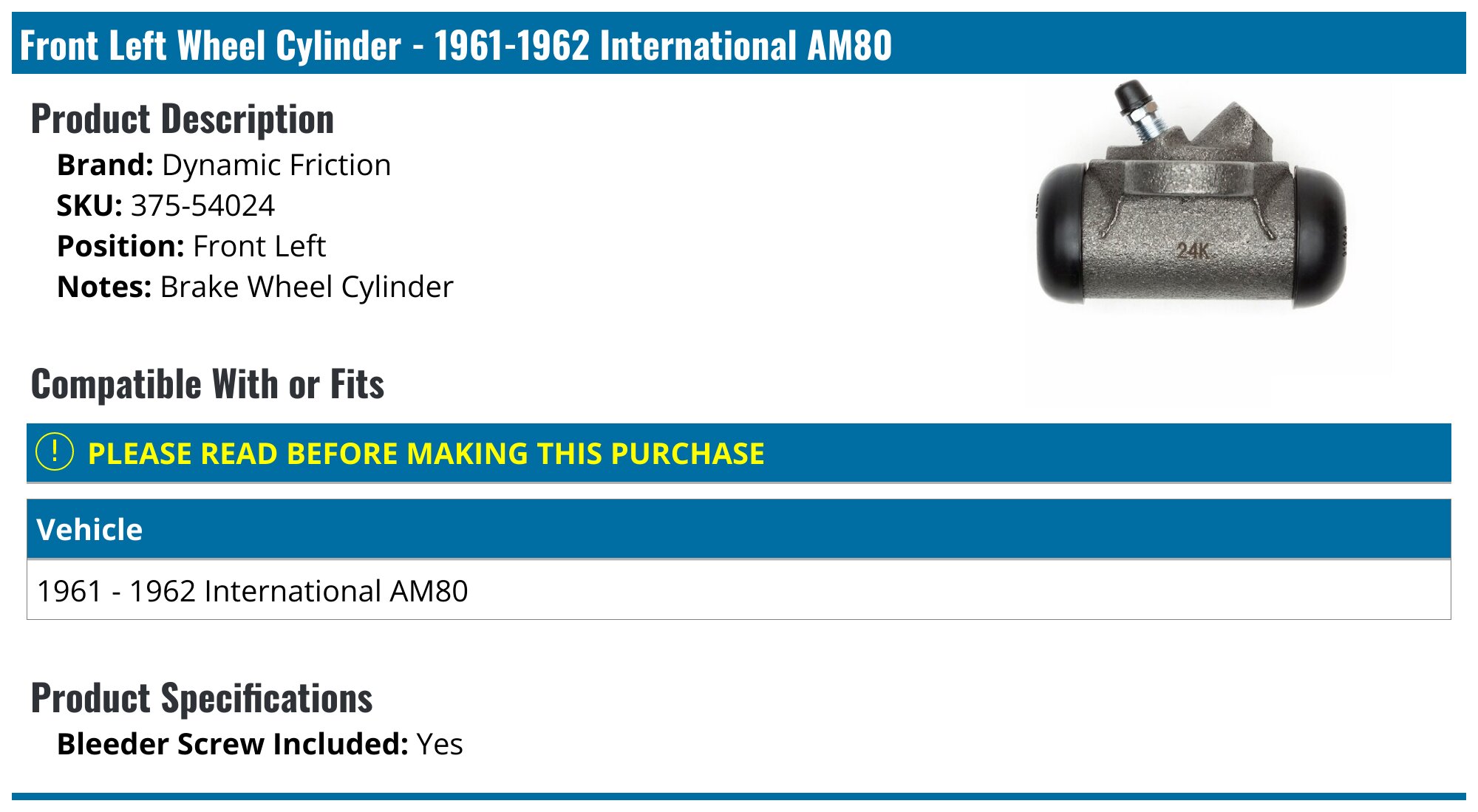 1961-1962 International AM80 Wheel Cylinder - Dynamic Friction 375 ...