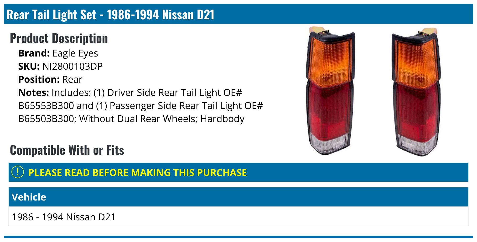 1986-1994 Nissan D21 Tail Light Assembly - Eagle Eyes NI2800103DP ...