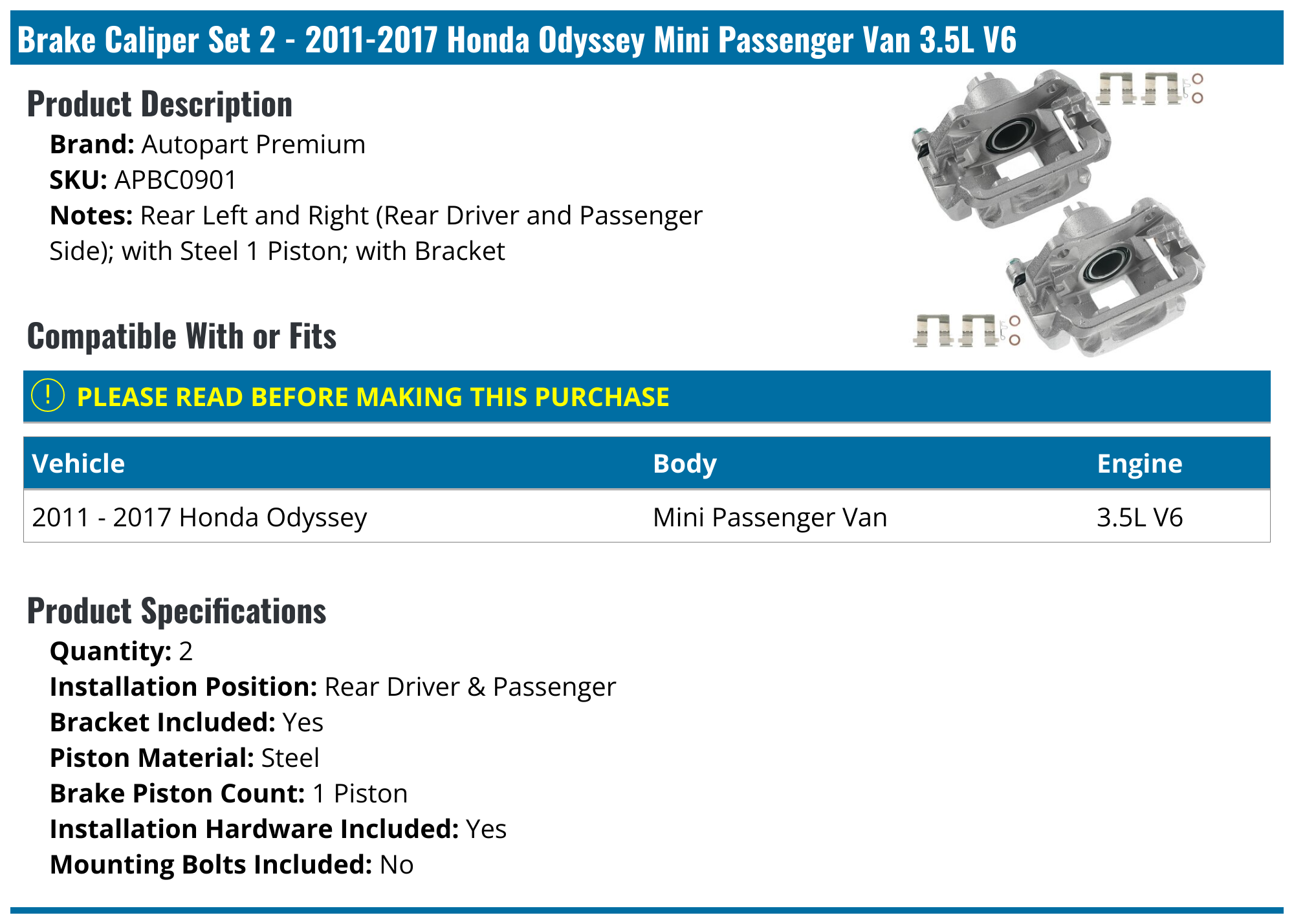 20112017 Honda Odyssey Brake Caliper Autopart Premium APBC0901