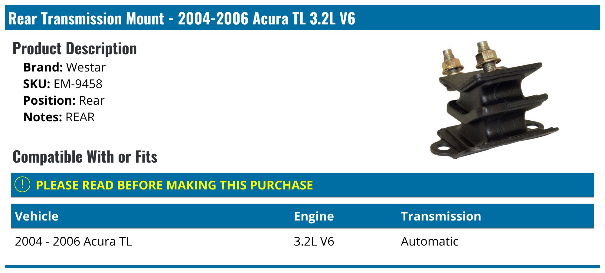 Transmission Front Mount – Fits 2007-2008 Acura TL 3.2L / 3.5L V6 Automatic