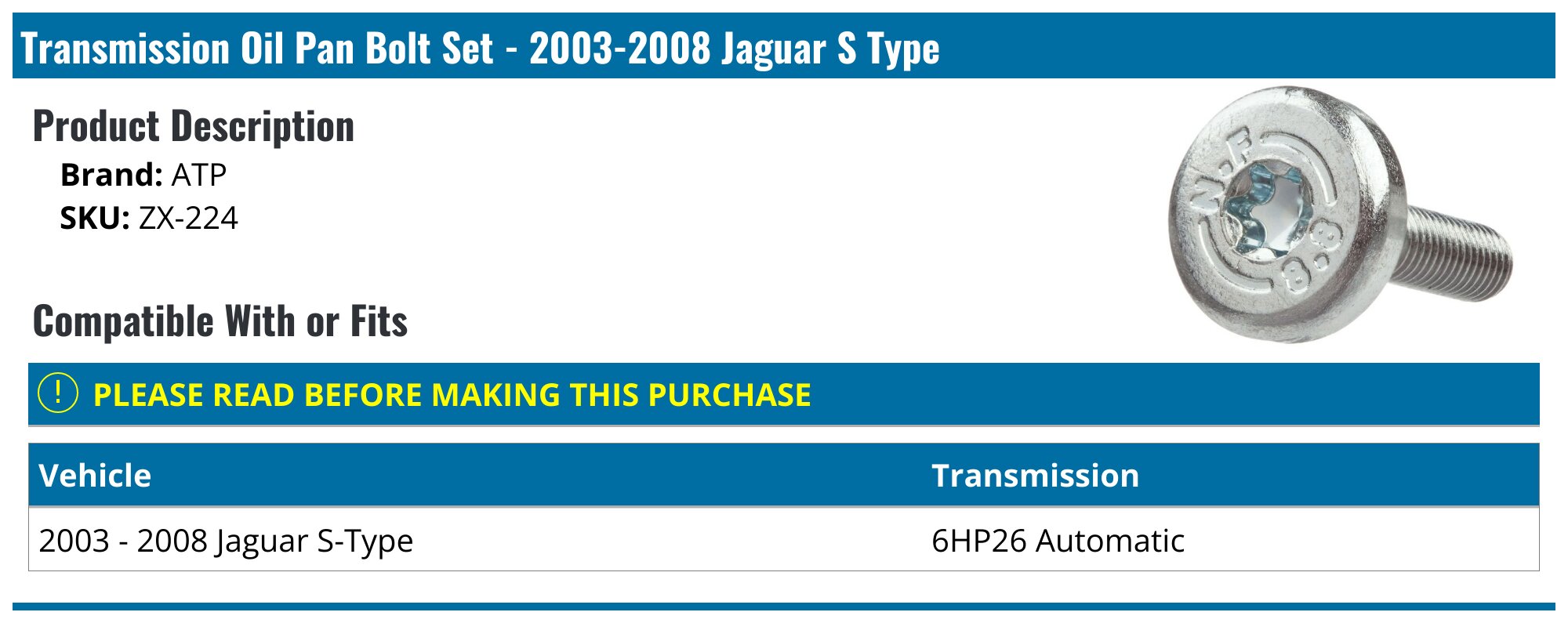 2003-2008 Jaguar S Type Transmission Oil Pan Bolt Set - ATP ZX-224