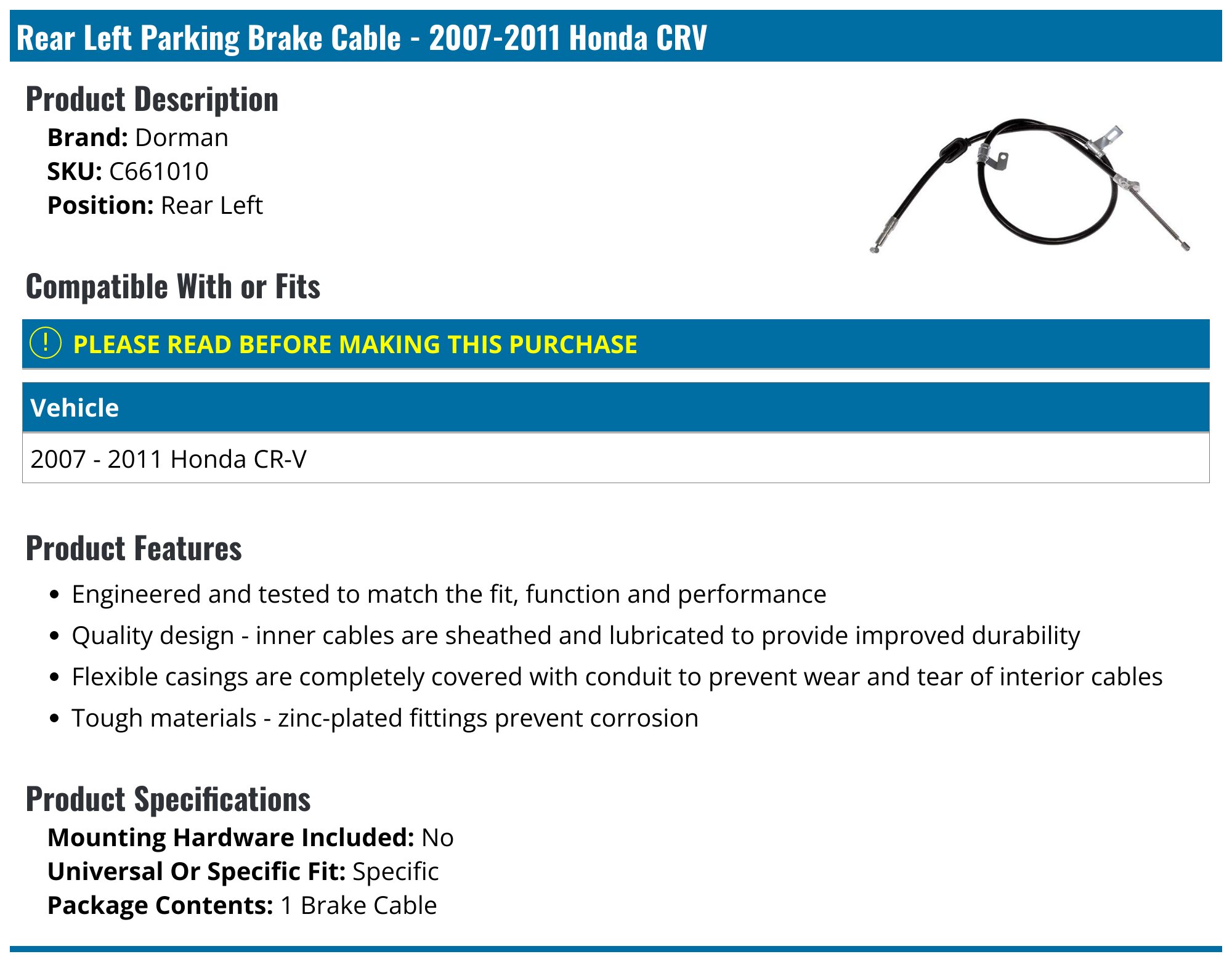 20072011 Honda CRV Parking Brake Cable Dorman C661010 Rear Left
