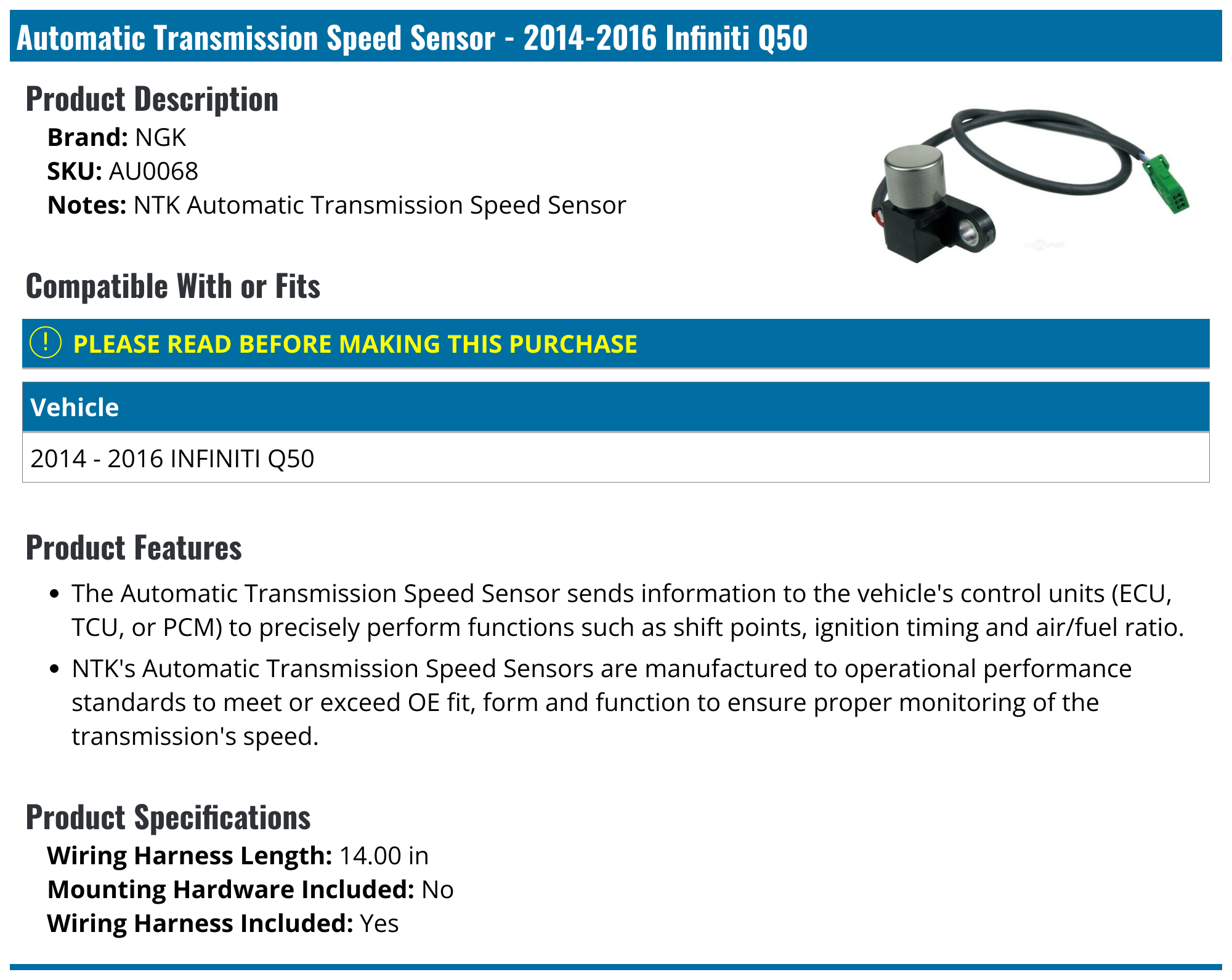 20142016 Infiniti Q50 Automatic Transmission Speed Sensor NGK AU0068