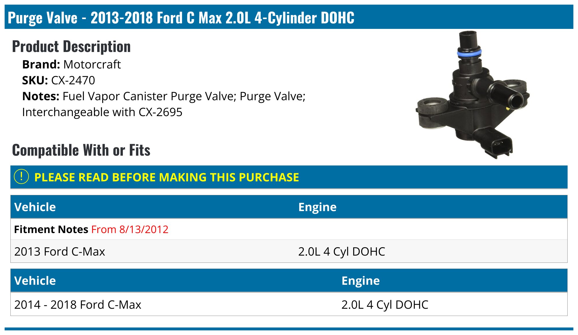 C・P 2013-2018 Ford C Max Purge Valve - Motorcraft CX-2470 - PartsGeek.com