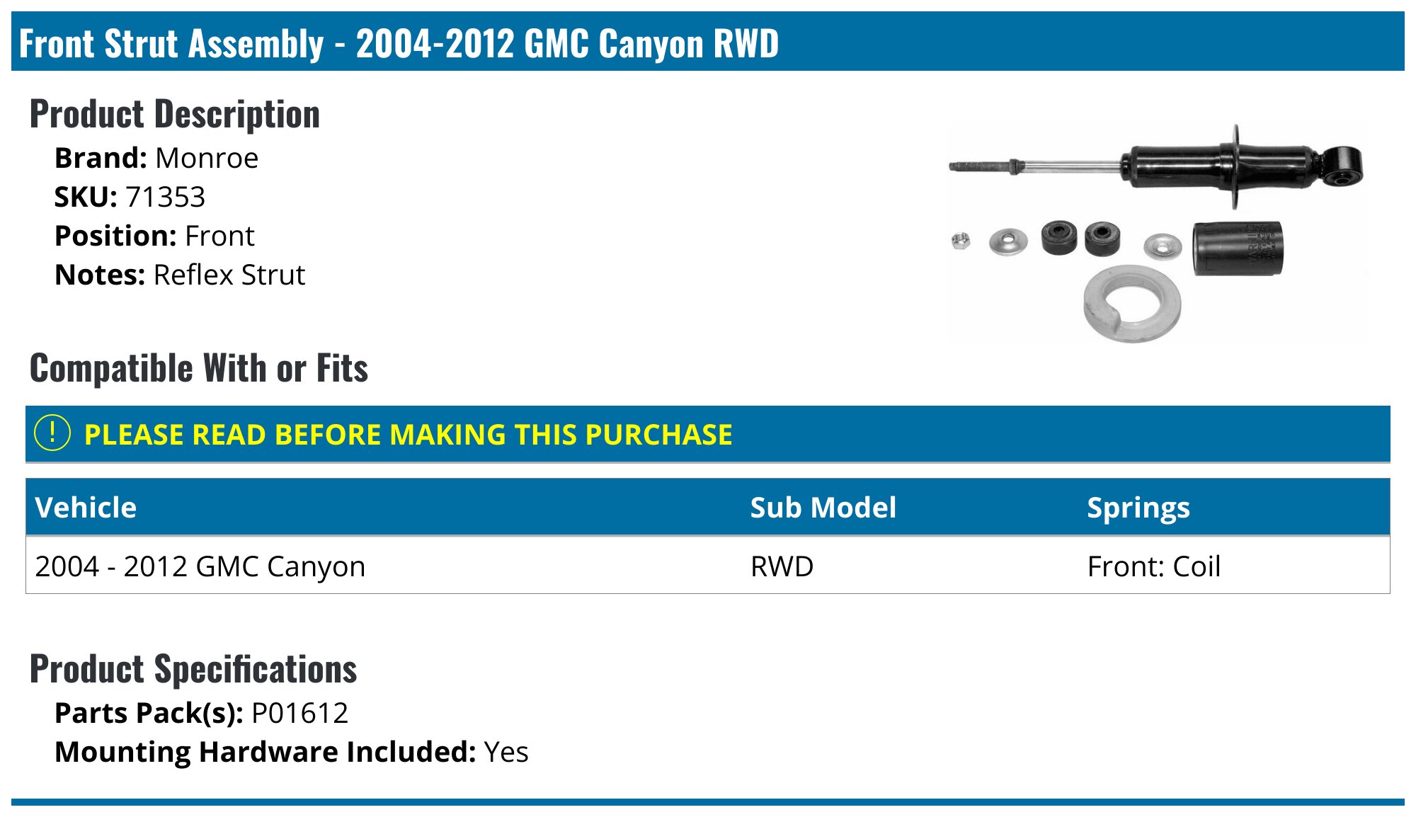 2004-2012 GMC Canyon Strut Assembly - Monroe 71353 - Front - PartsGeek.com