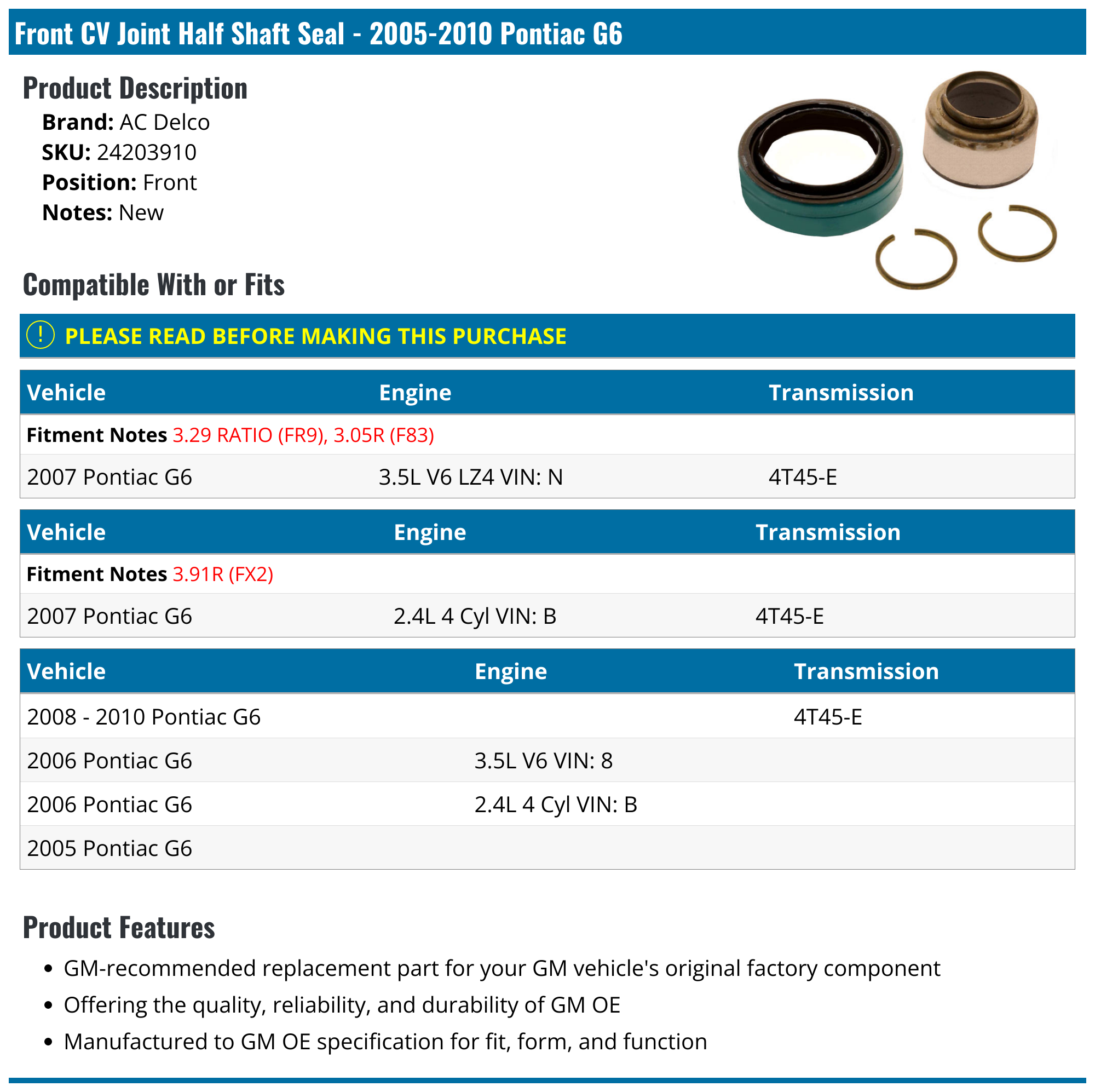 20052010 Pontiac G6 CV Joint Half Shaft Seal AC Delco 24203910