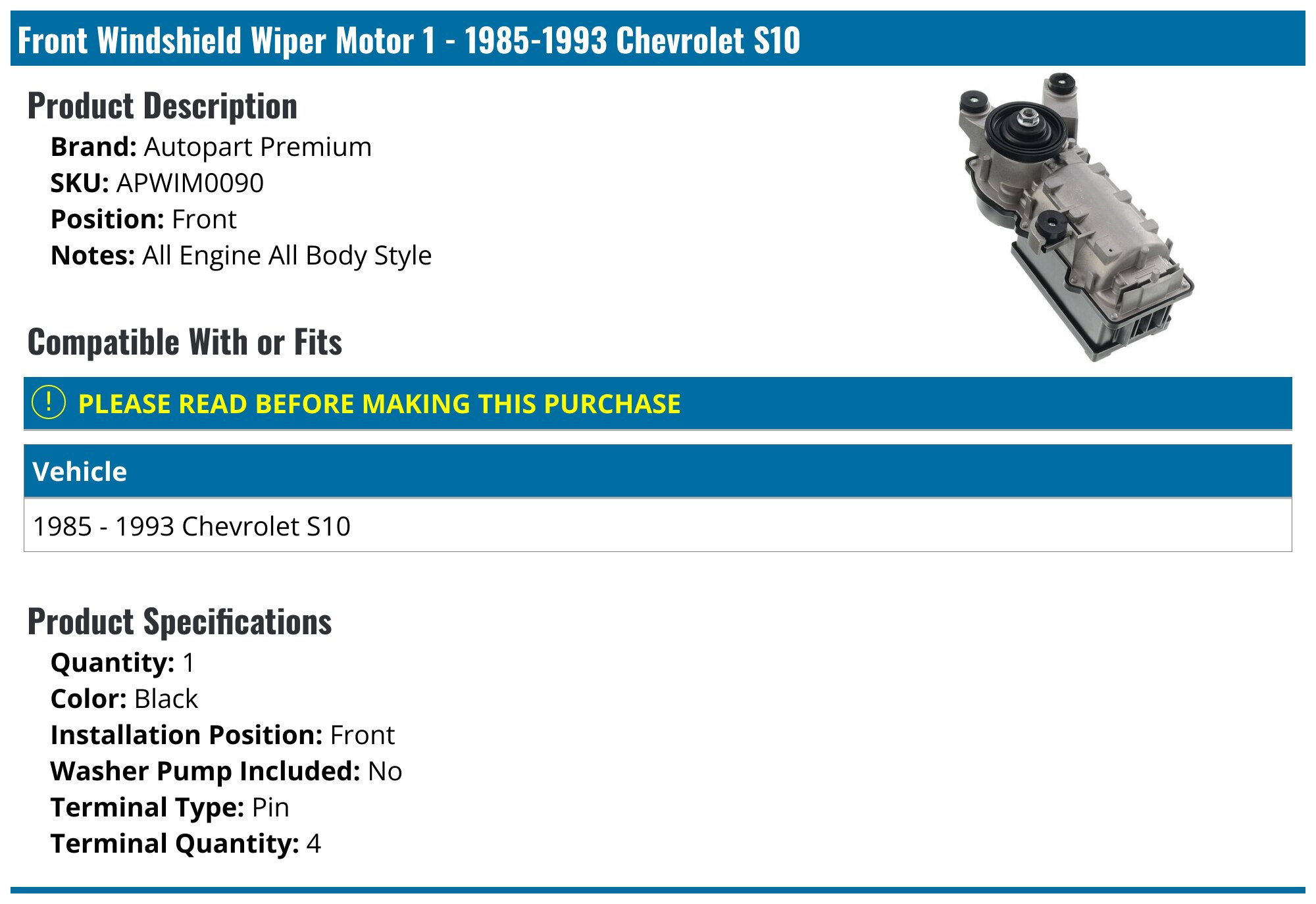 1985-1993 Chevrolet S10 Windshield Wiper Motor - Autopart Premium