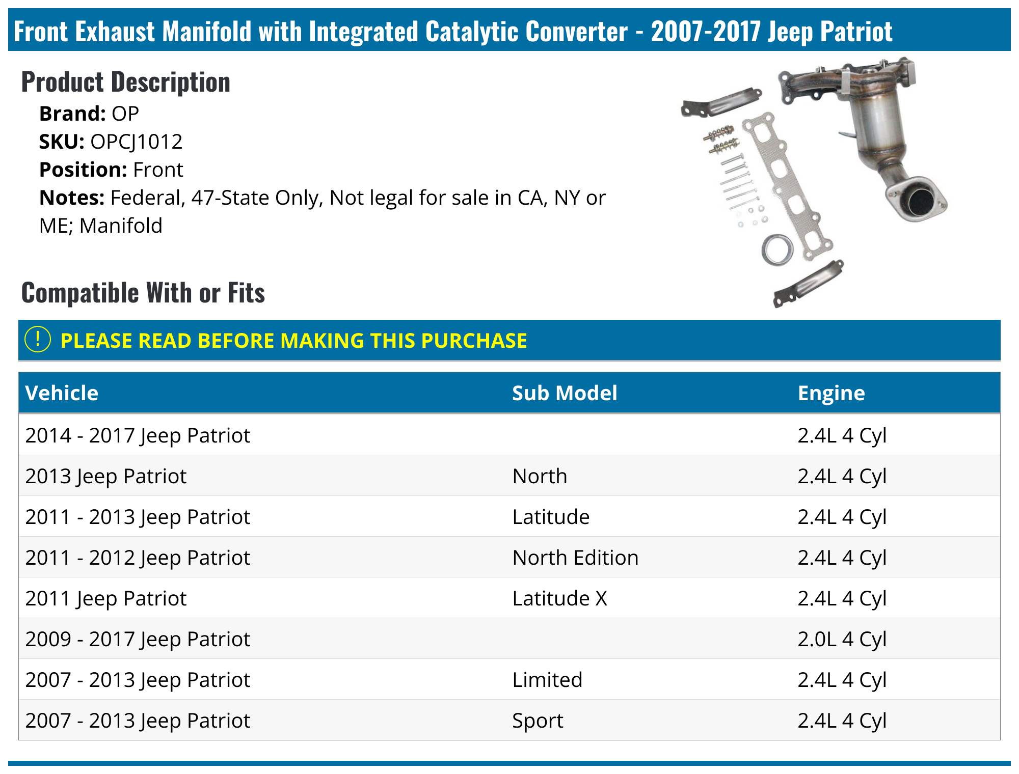 20072017 Jeep Patriot Catalytic Converter OP OPCJ1012 Front