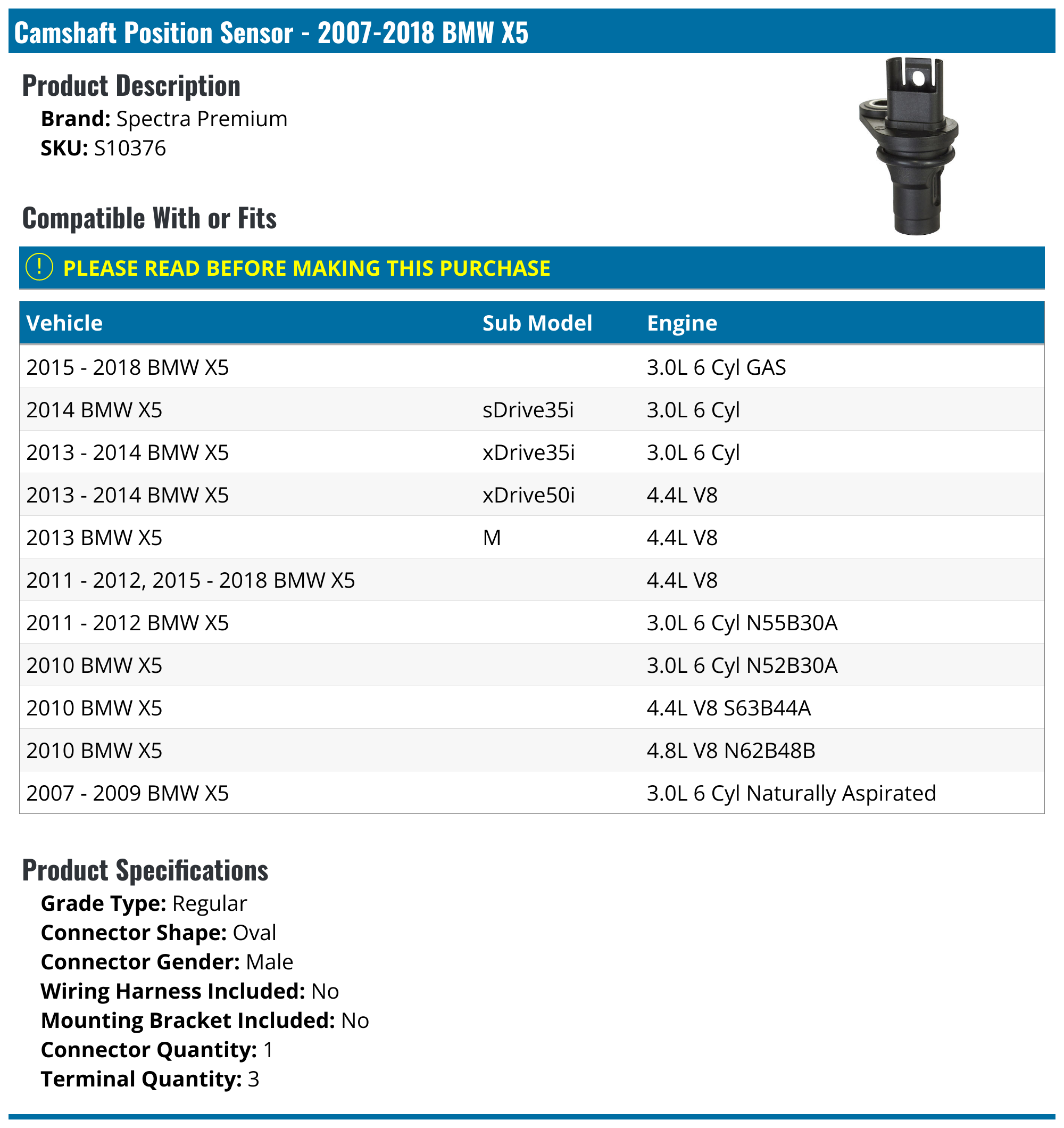 20072018 BMW X5 Camshaft Position Sensor Spectra Premium S10376