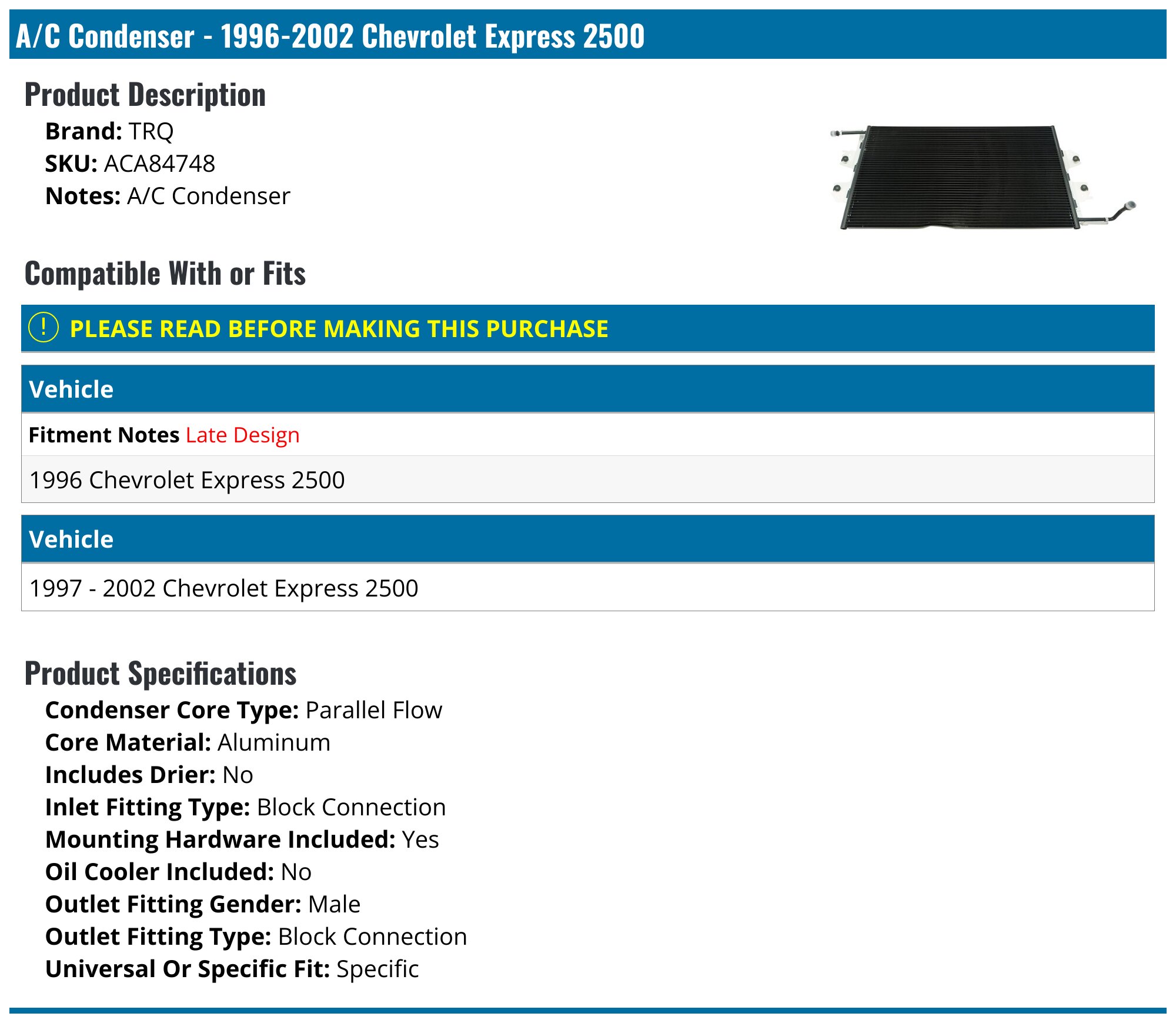 TRQ A/C Condenser For Chevy Express & GMC Savana 1500-4500 (2003-2022) – ACA84479