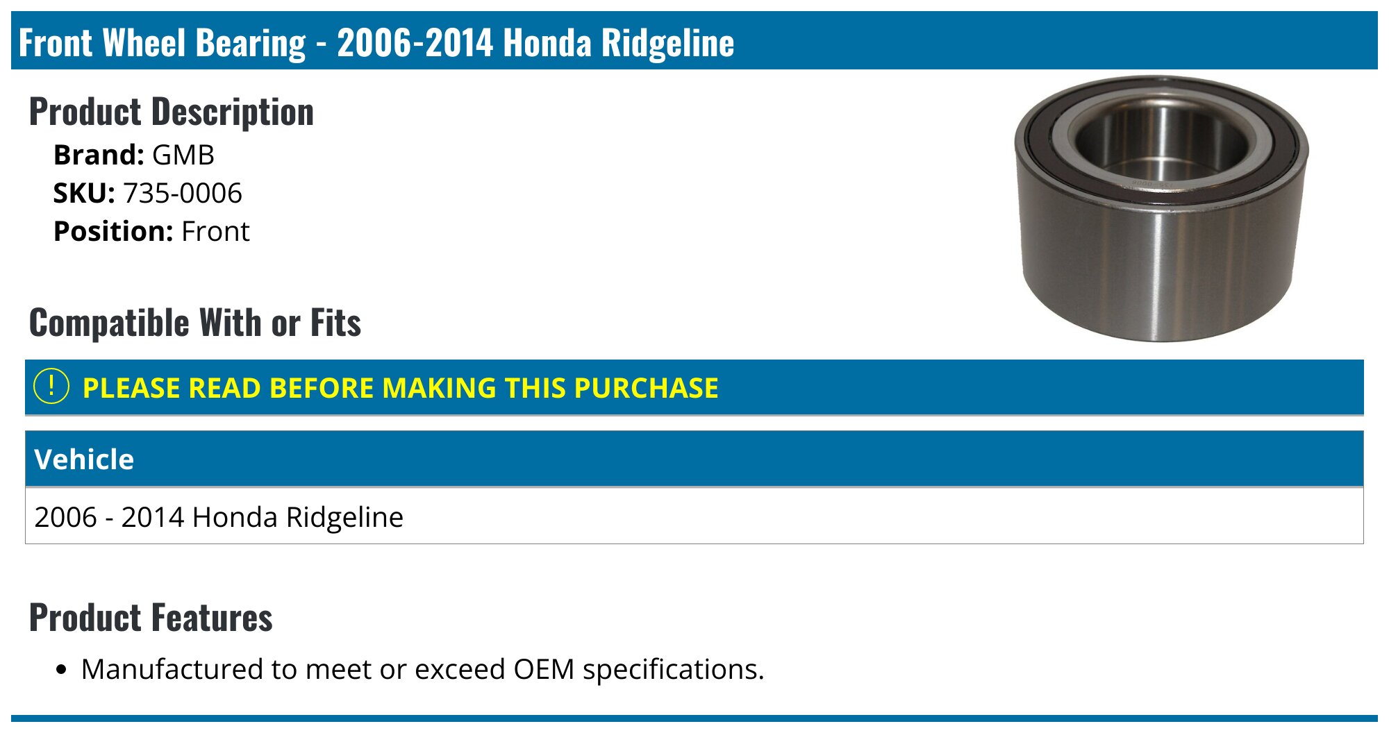 2006-2014 Honda Ridgeline Wheel Bearing - GMB 735-0006 - Front