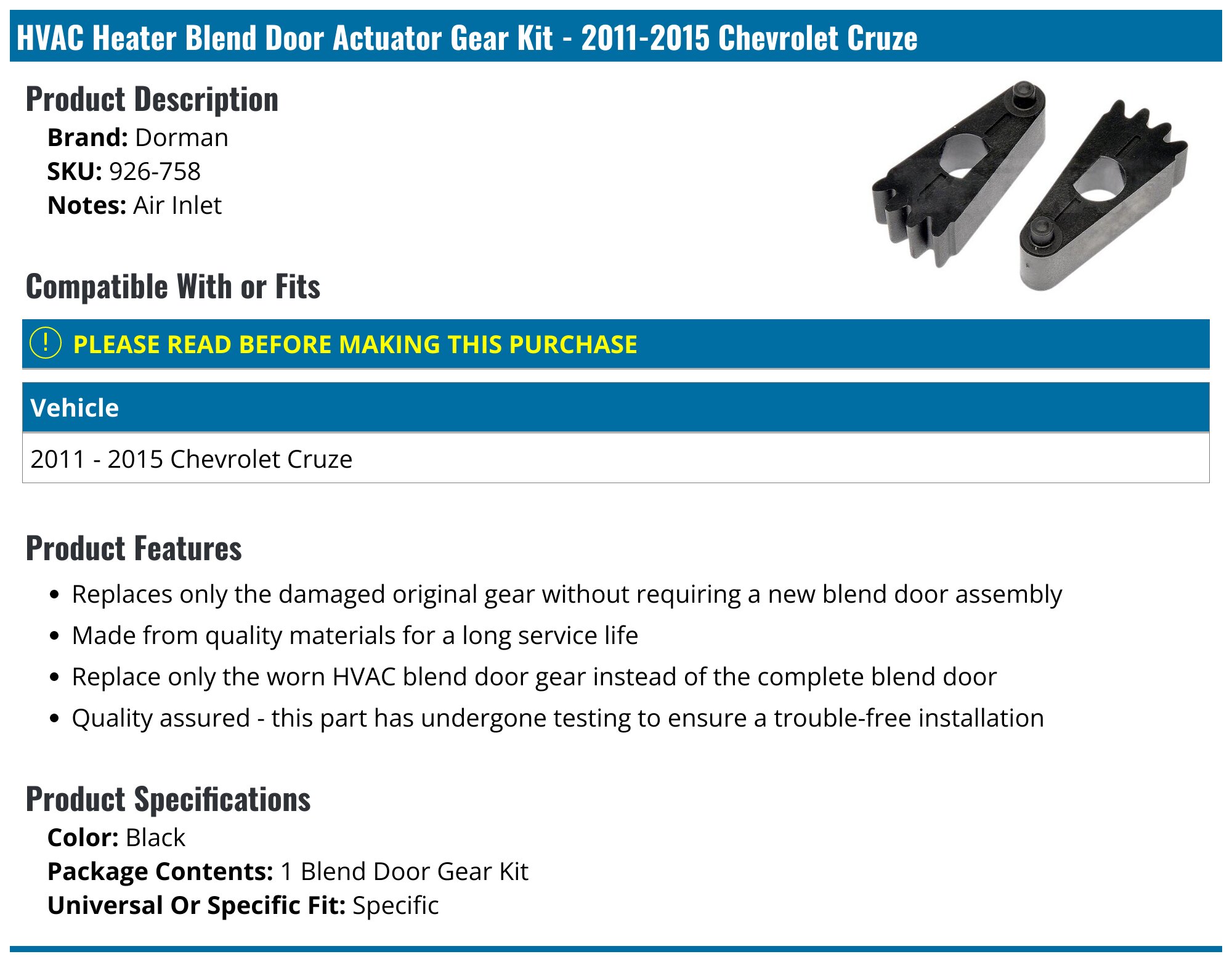 20112015 Chevrolet Cruze HVAC Heater Blend Door Actuator Gear Kit Dorman 926758