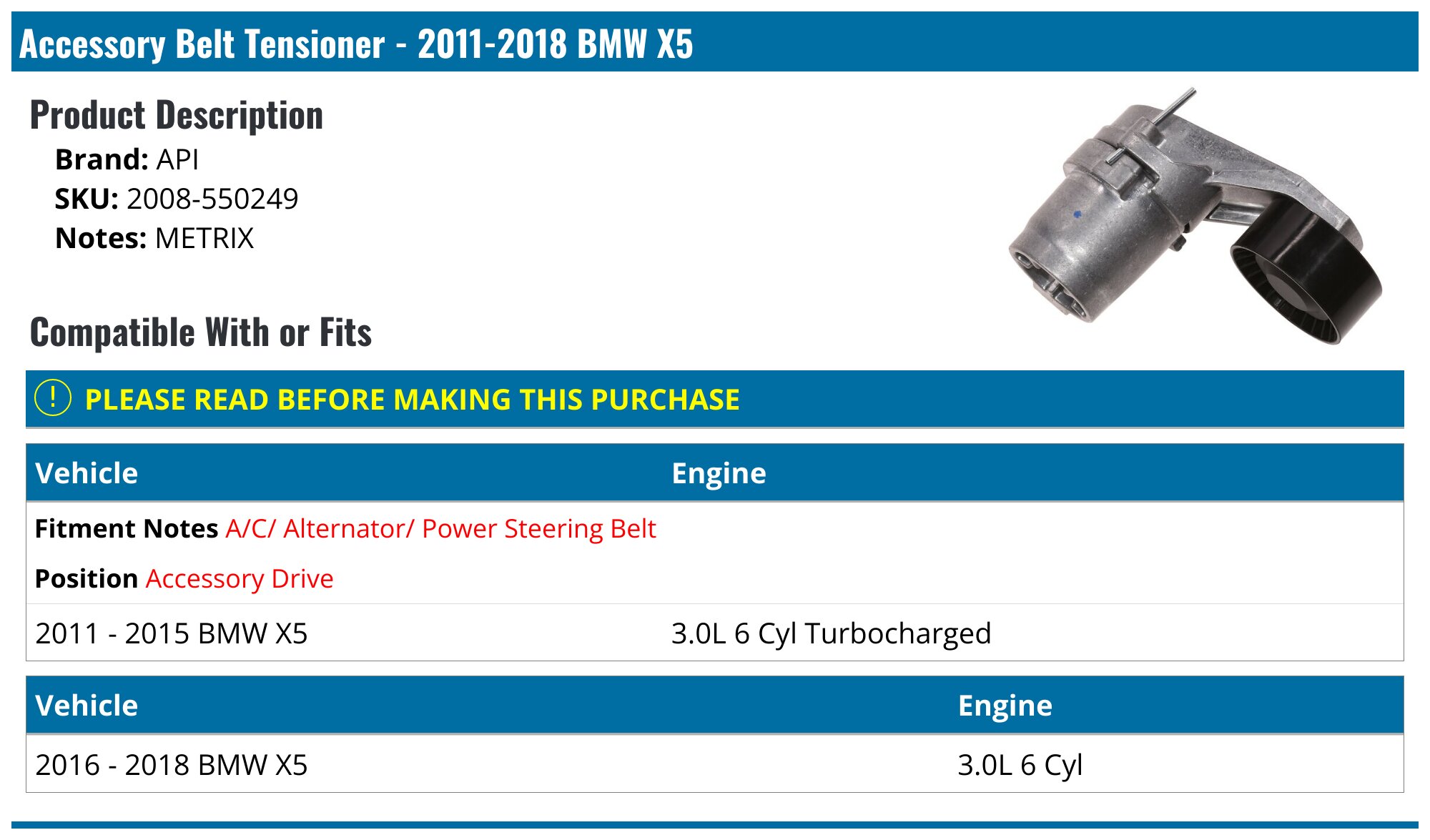 BMW X5 E70 xDrive 35 d Drive belt tensioner - 286 hp Diesel 210 kW 2008 - 2013 M57 D30 (306D5) ▷ AUTODOC