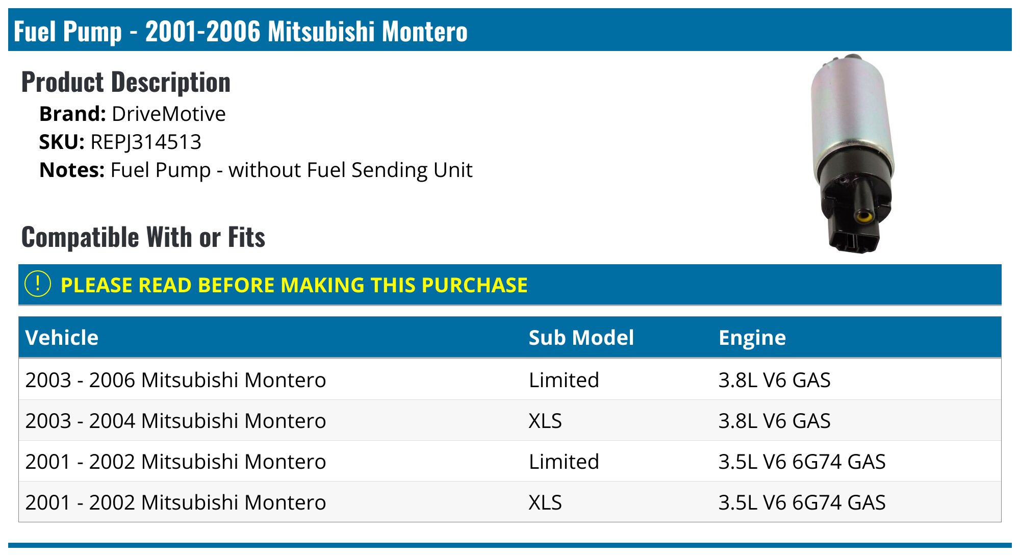 20012006 Mitsubishi Montero Fuel Pump DriveMotive REPJ314513