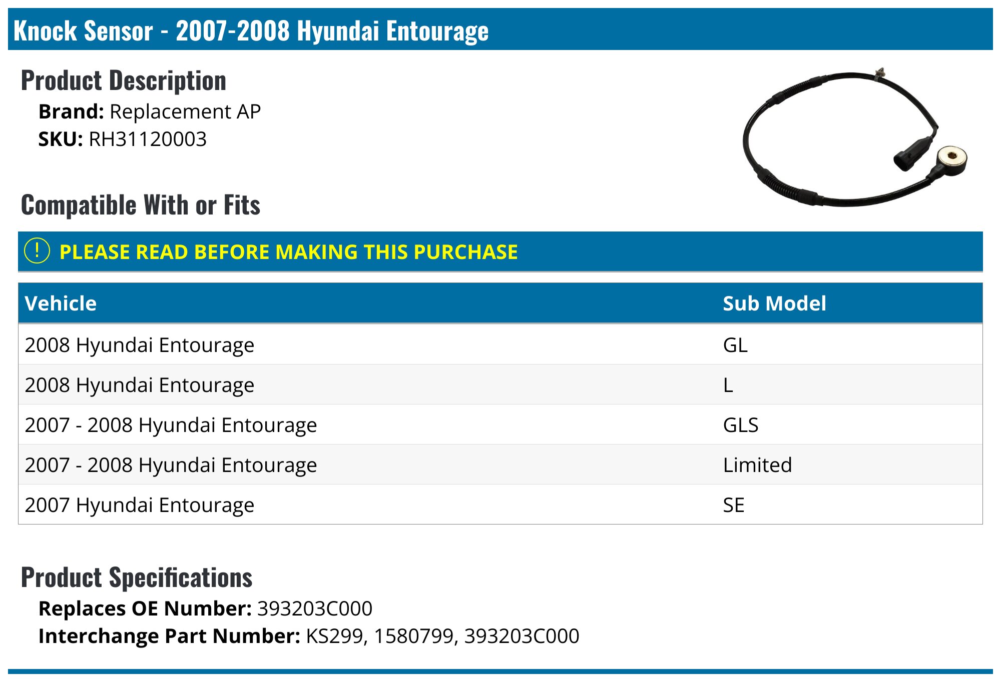 20072008 Hyundai Entourage Knock Sensor Replacement AP RH31120003