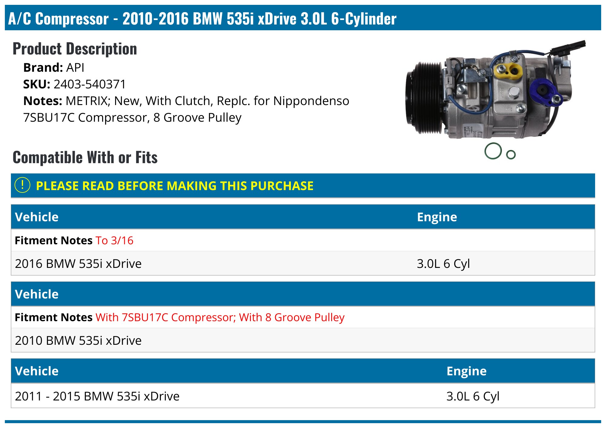 2010-2016 BMW 535i xDrive A/C Compressor - API 30442-02169425 ...