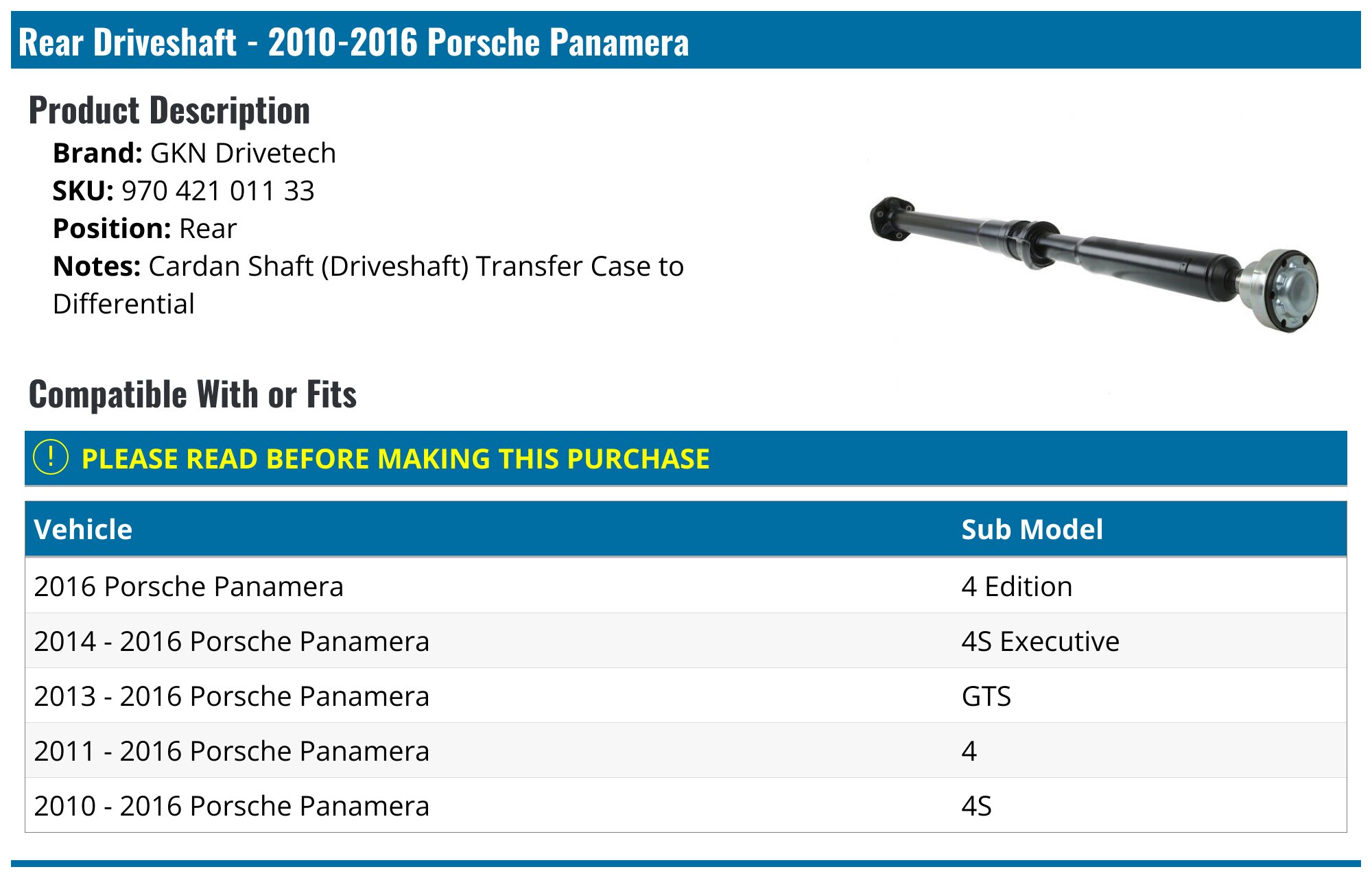 Rear Driveshaft - 2010-2016 Porsche Panamera - GKN Drivetech 96054-08076410