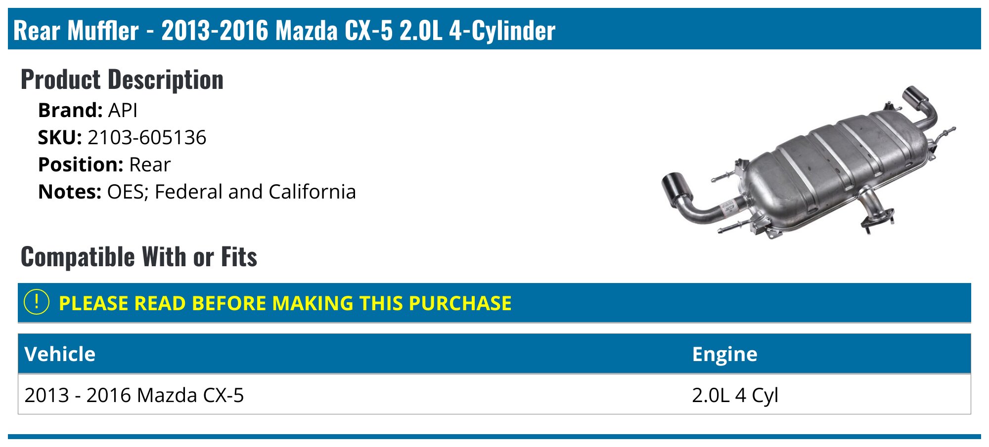 2013-2016 Mazda CX5 Muffler - API 119543-07788033 - Rear