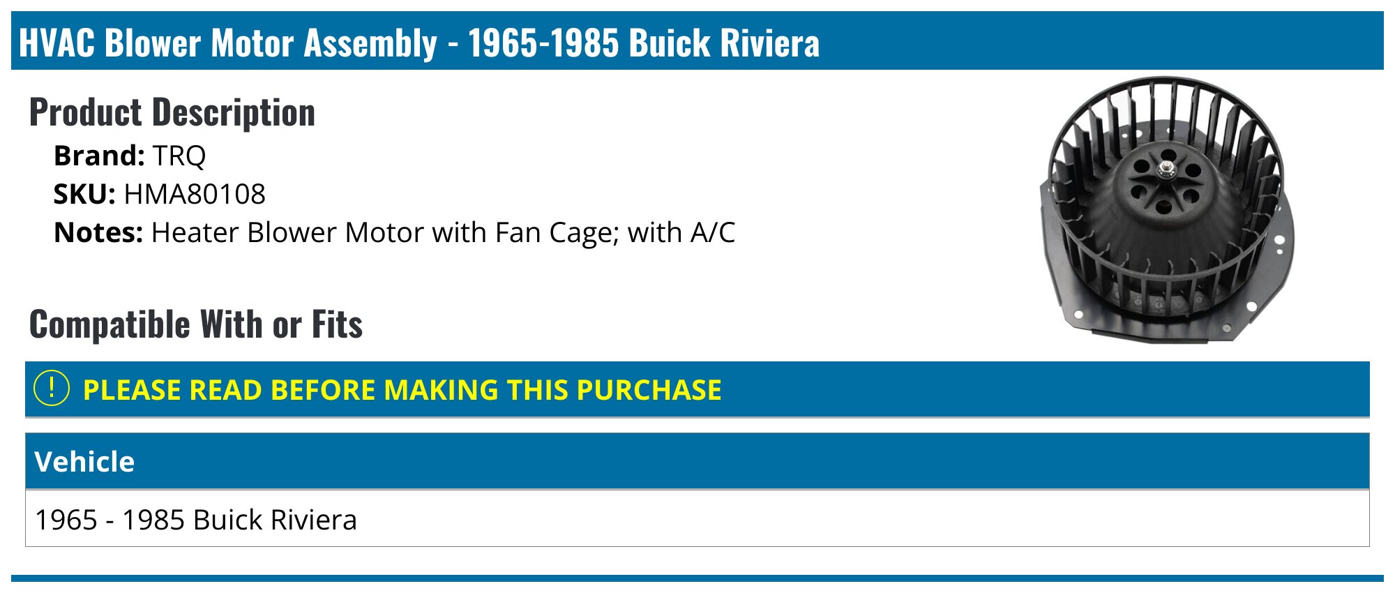 1965-1985 Buick Riviera Blower Motor - TRQ HMA80108 - PartsGeek.com