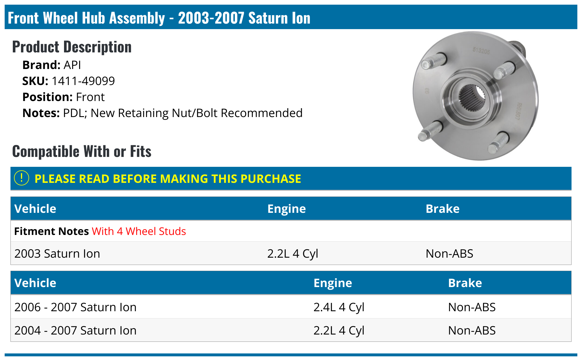 20032007 Saturn Ion Wheel Hub Assembly API 12858807696443 Front
