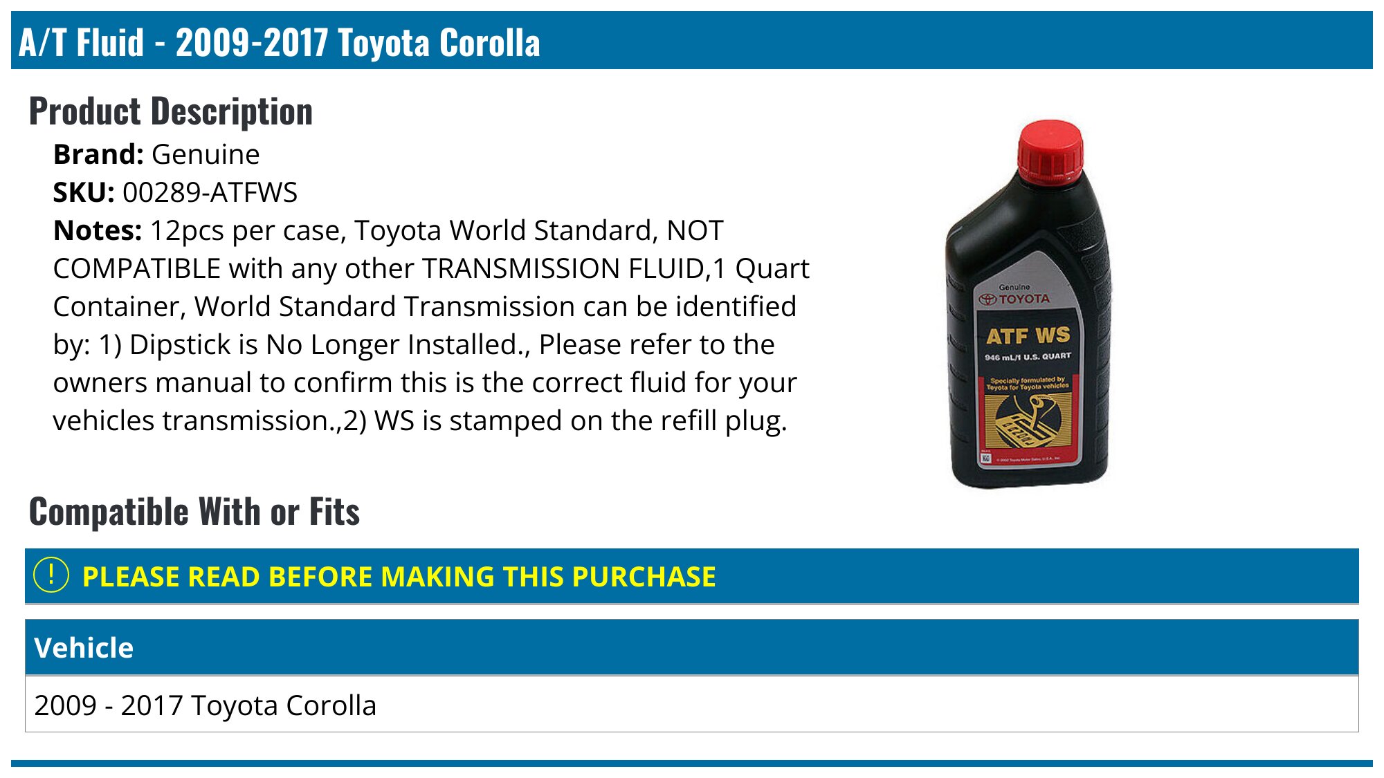 Genuine Toyota ATF WS Automatic Transmission Fluid - 1 Quart (00289-ATFWS)