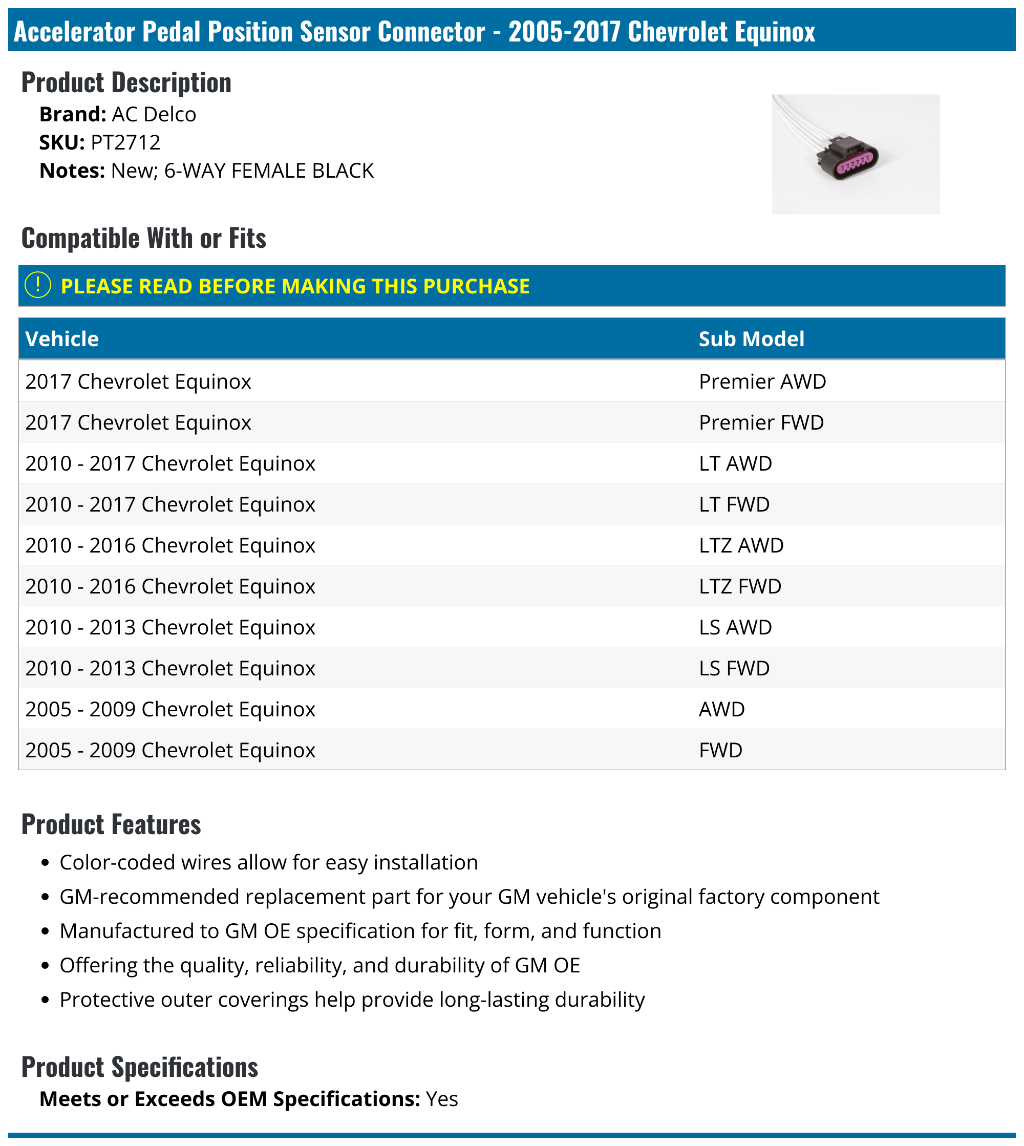 20052017 Chevrolet Equinox Accelerator Pedal Position Sensor Connector