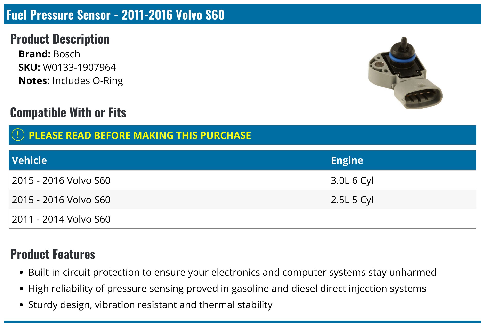 20112016 Volvo S60 Fuel Pressure Sensor Bosch W01331907964