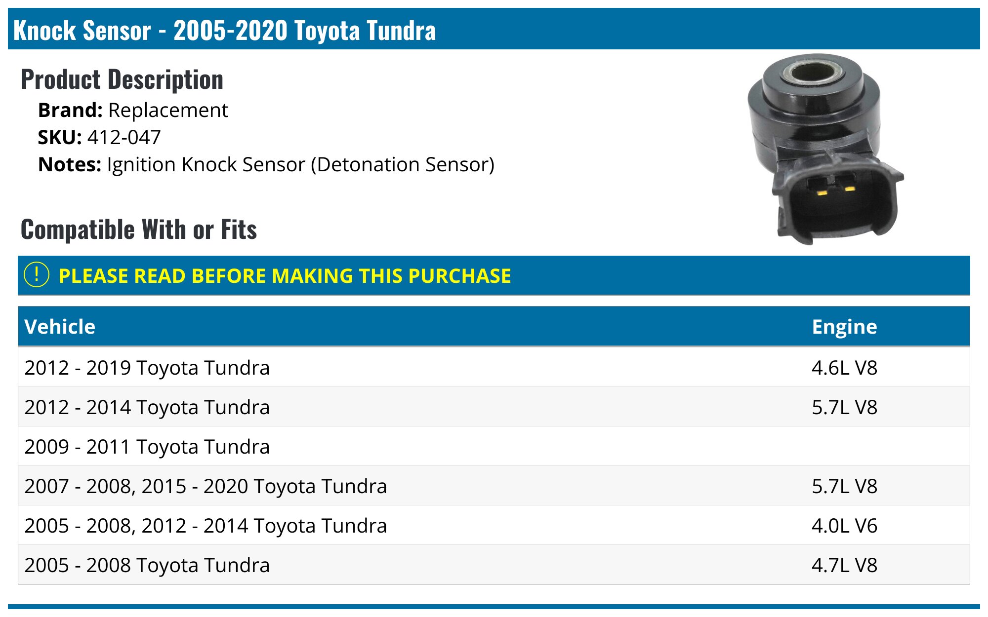 2005-2020 Toyota Tundra Knock Sensor - Replacement 412-047
