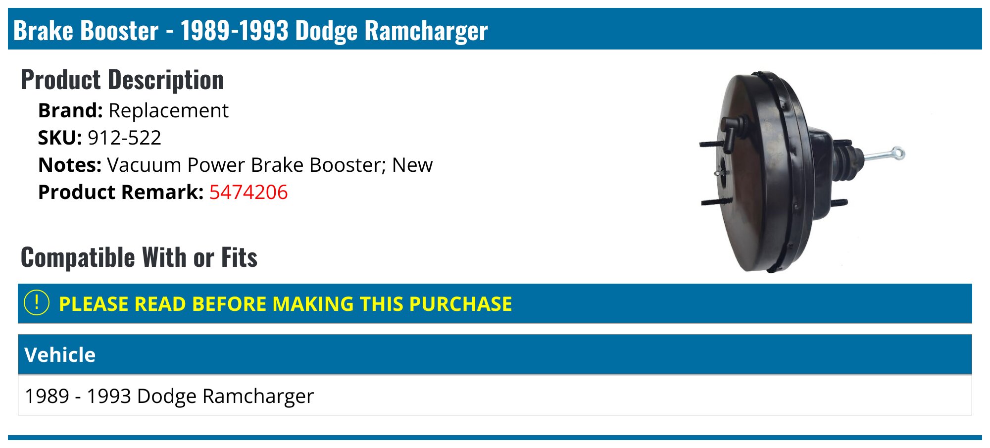 1989-1993 Dodge Ramcharger Brake Booster - Replacement 912-522