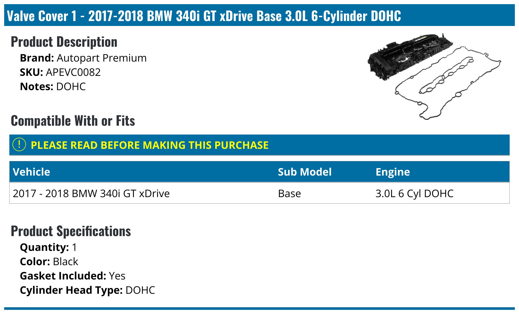 2017-2018 BMW 340i GT xDrive Valve Cover - Autopart Premium APEVC0082 ...