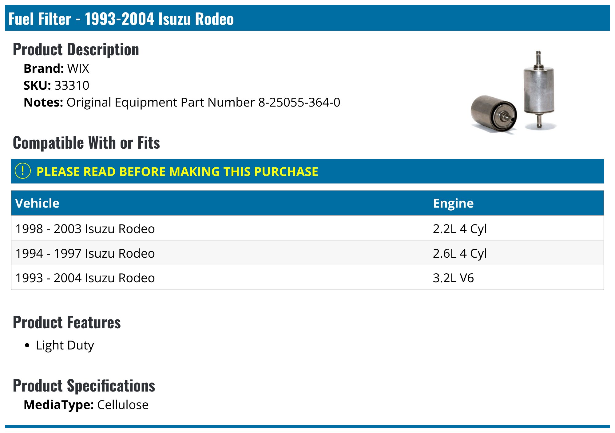 19932004 Isuzu Rodeo Fuel Filter WIX 33310