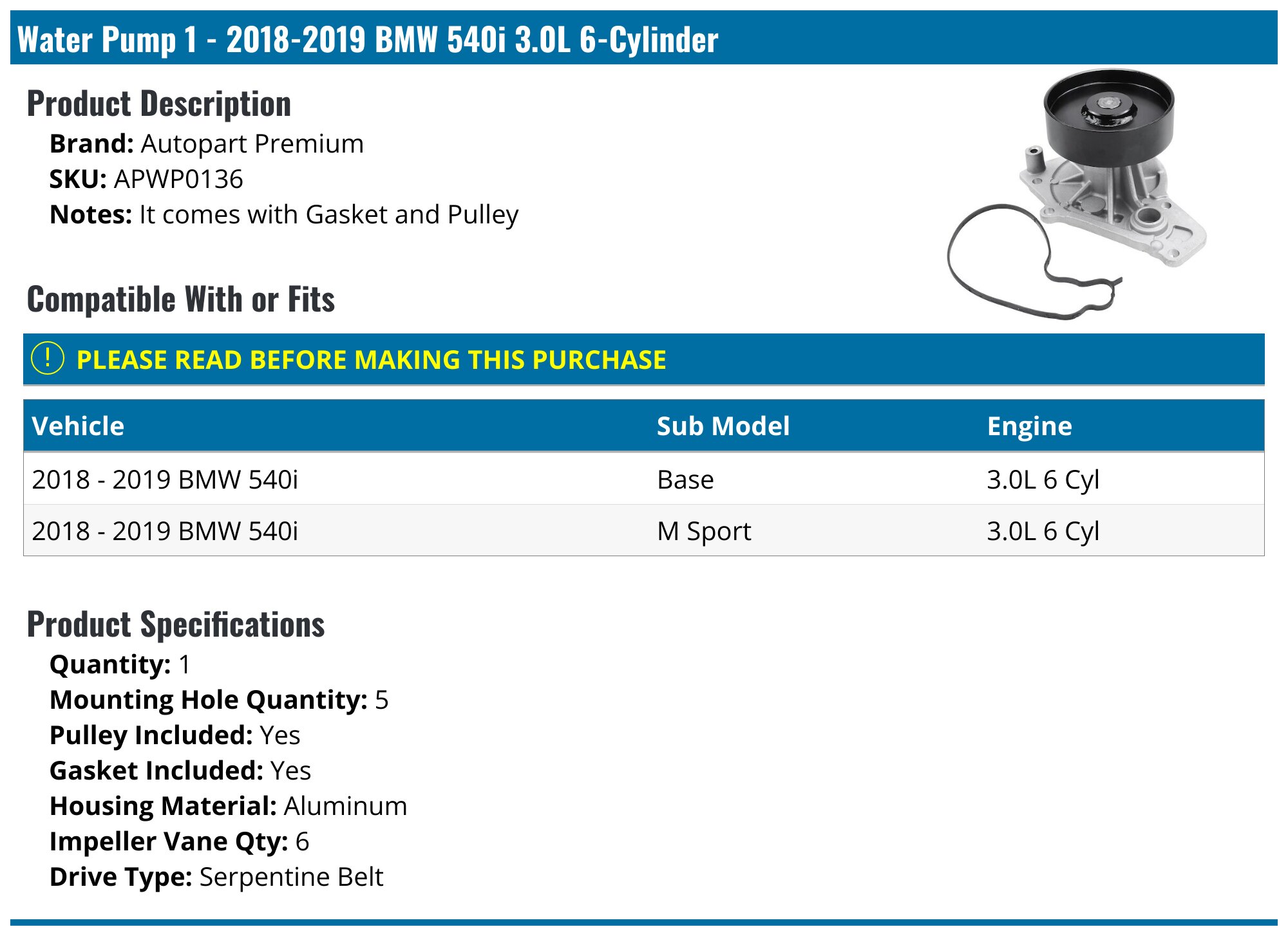 2018-2019 BMW 540i Water Pump - Autopart Premium APWP0136 - PartsGeek.com