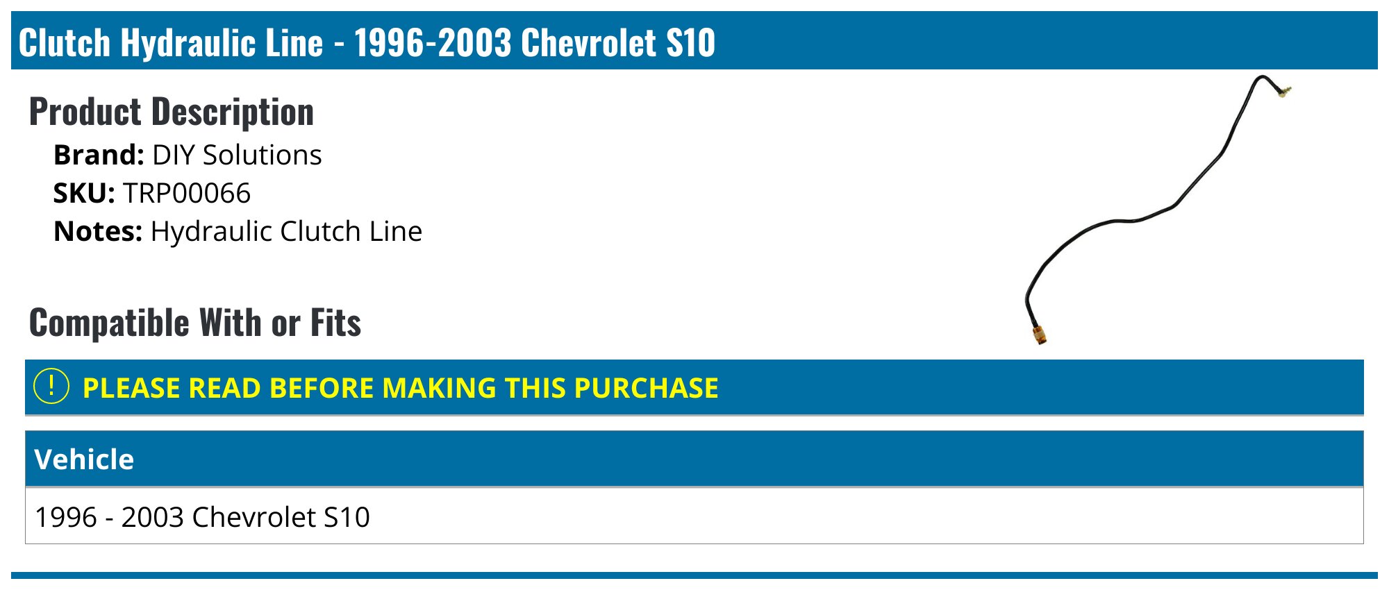 19962003 Chevrolet S10 Clutch Hydraulic Line DIY Solutions TRP00066