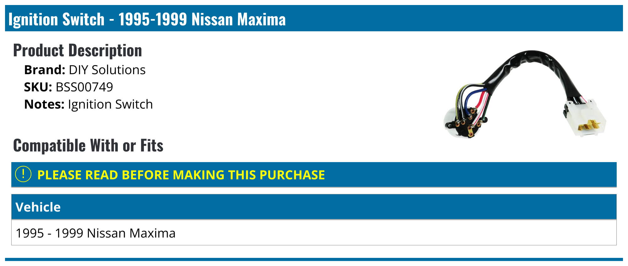 19951999 Nissan Maxima Ignition Switch DIY Solutions BSS00749