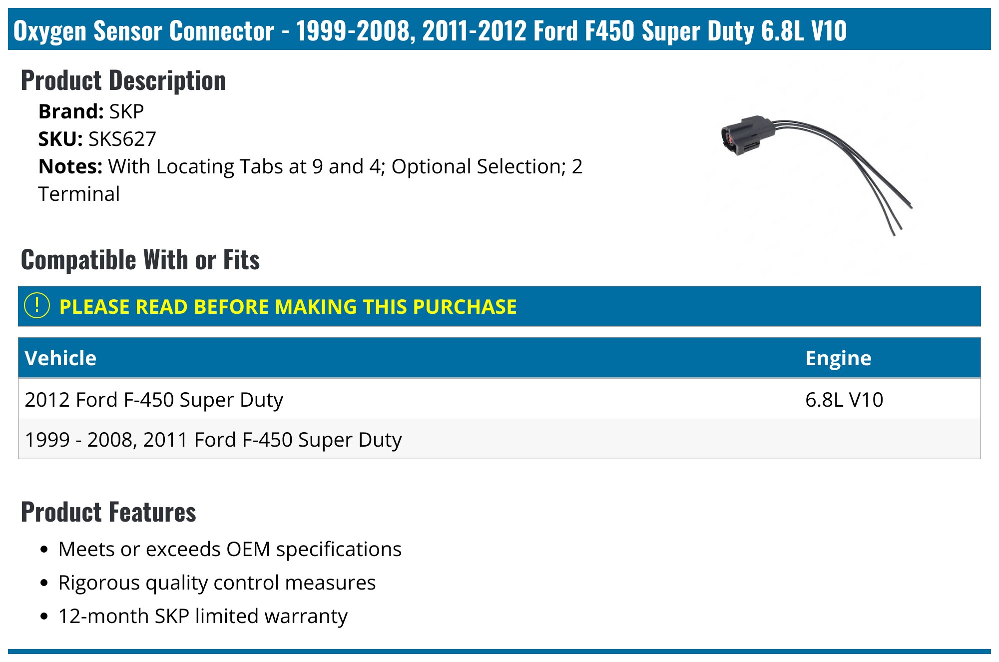 1999-2008, 2011-2012 Ford F450 Super Duty Oxygen Sensor Connector - SKP ...