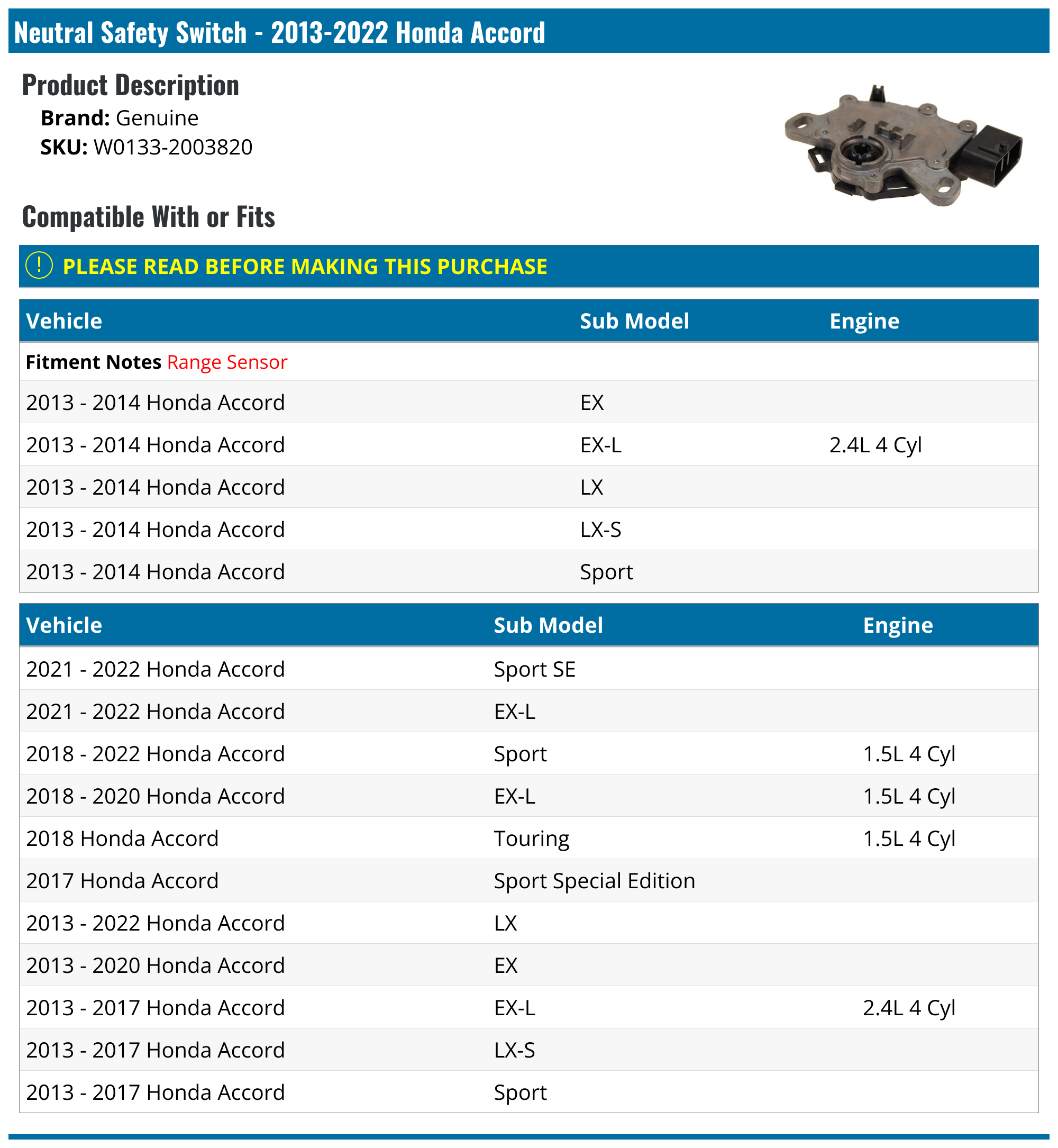 20132024 Honda Accord Neutral Safety Switch Genuine W01332003820