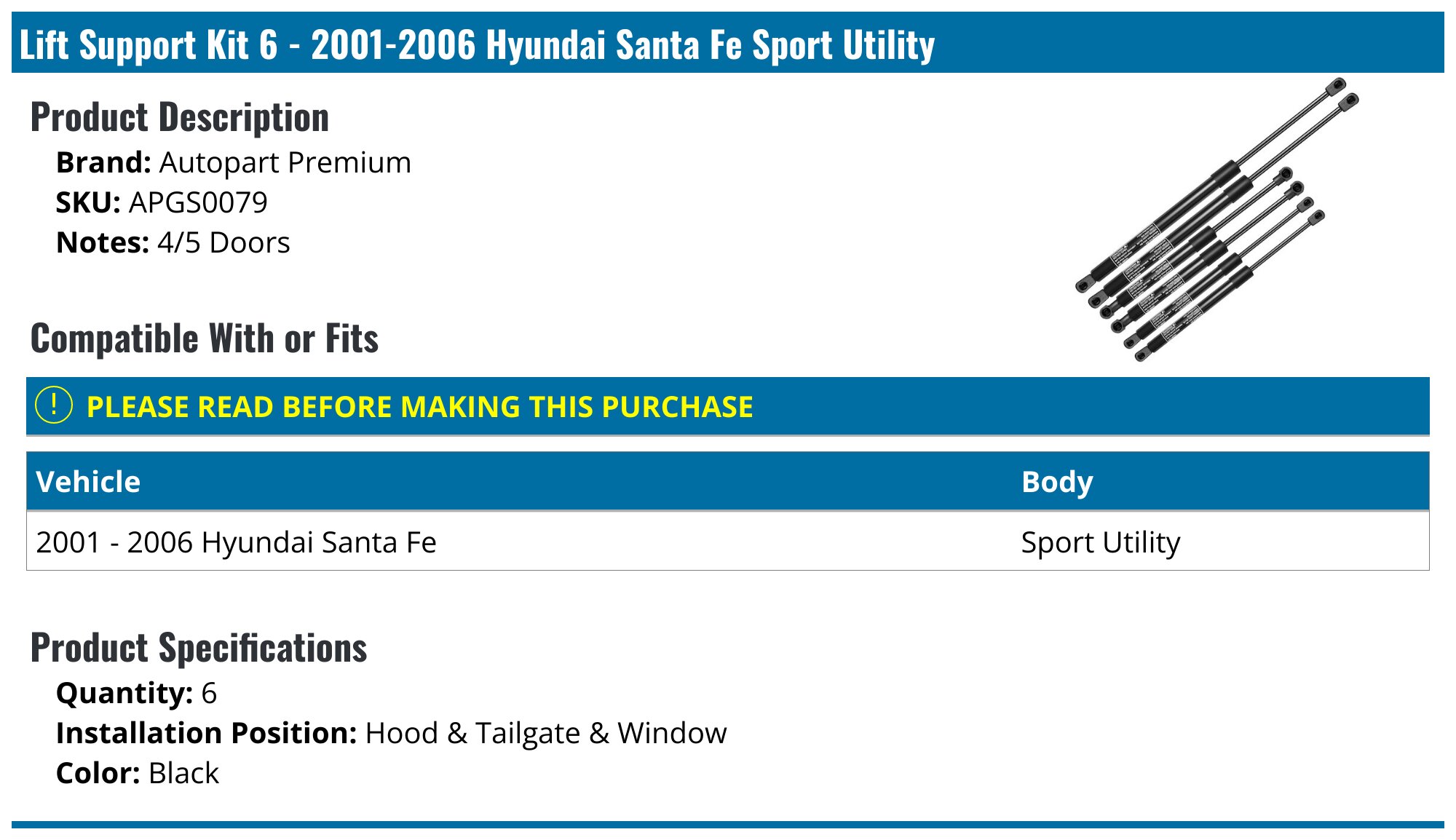 6-Pack Lift Supports For 2001–2006 Hyundai Santa Fe – Hood, Window & Tailgate Struts