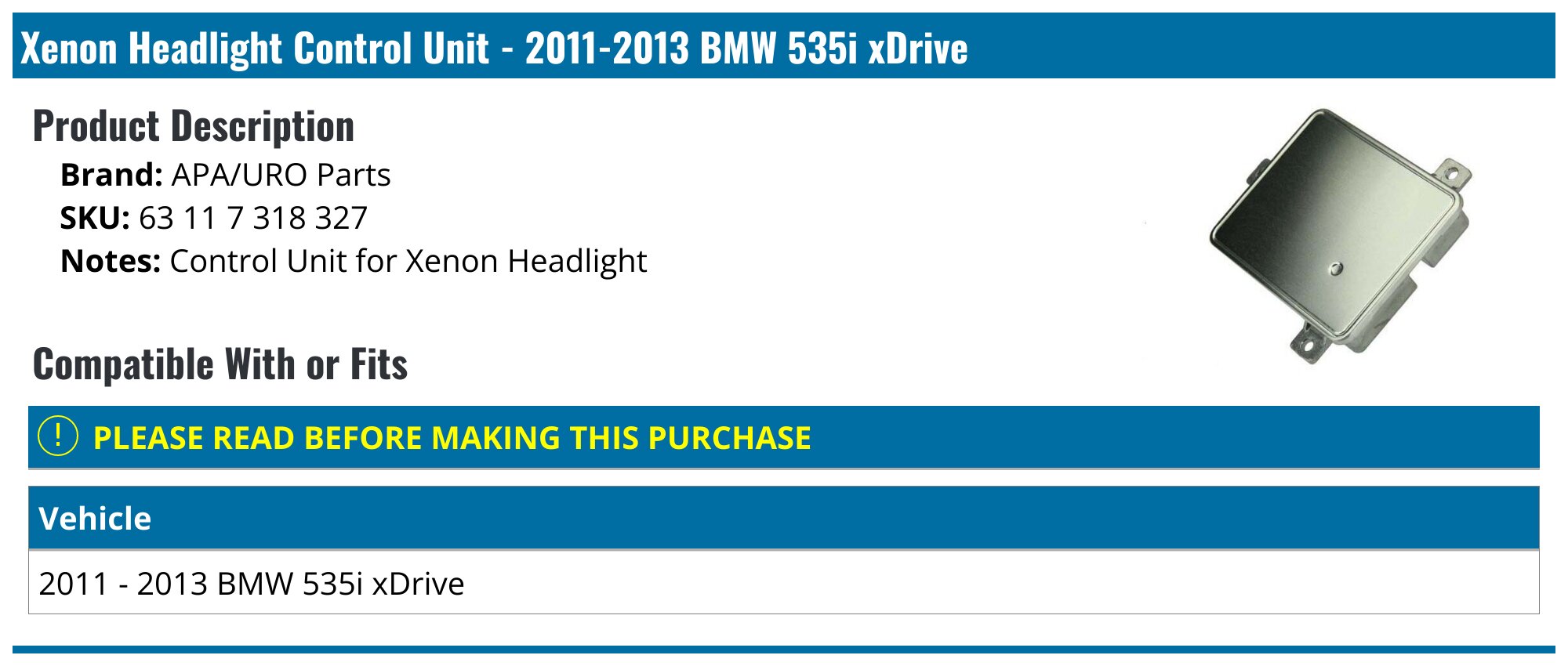 2011-2013 BMW 535i xDrive HID Headlight Control Module - APA/URO Parts ...